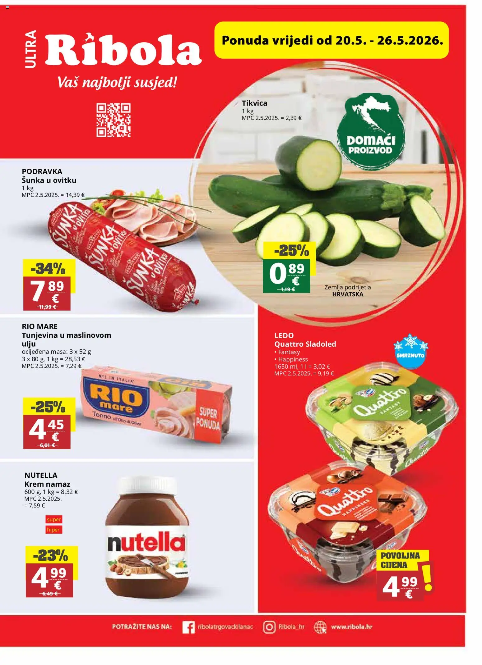 Ribola katalog | vrijedi od 20.05.2026 | Stranica: 1 | Proizvodi: Rio Mare, Podravka, Sladoled, Namaz