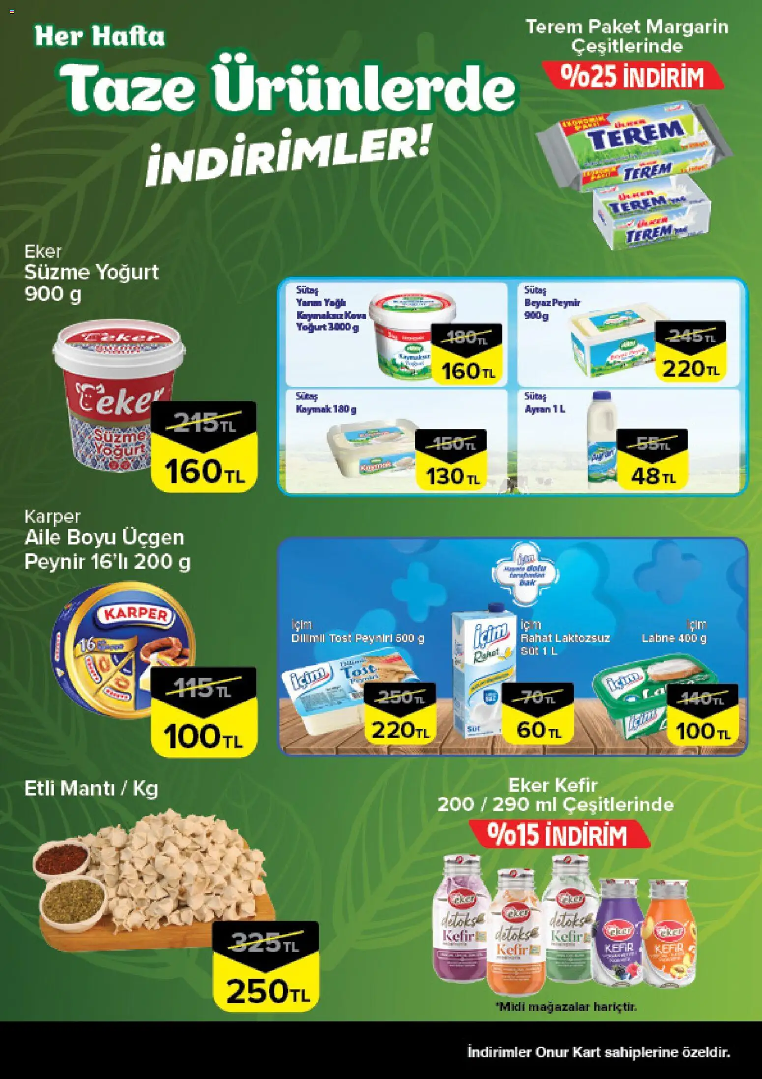 Onur Market - Taze Ürünlerde İndirimler - Bursa - 04.06.2026 tarihinden itibaren geçerlidir | Sayfa: 3 | Ürünler: Kefir, Süt, Peynir, Yoğurt