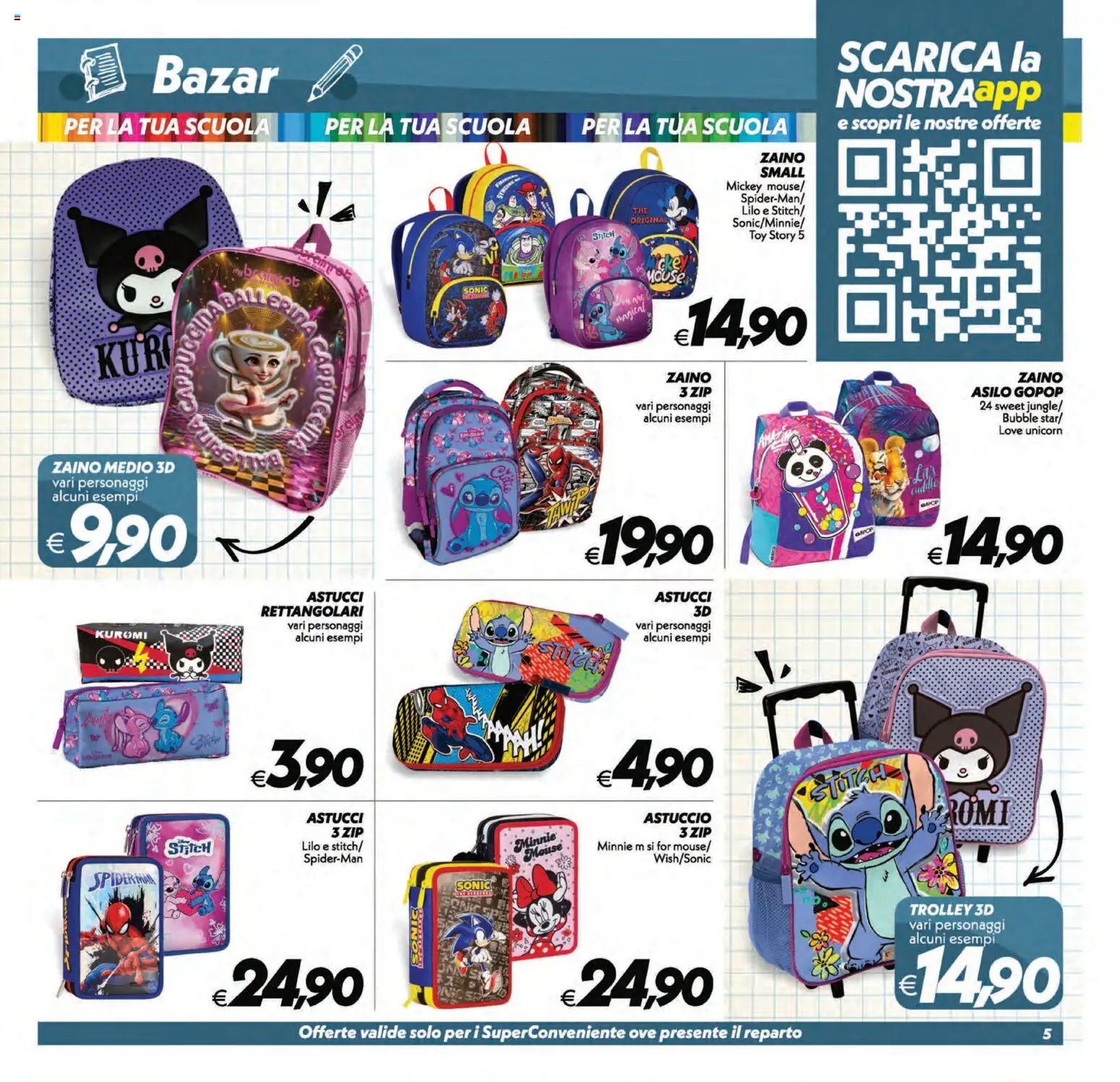 Volantino SuperConveniente del 21/08/2026 | Pagina: 29 | Prodotti: Zaino, Mouse, Astuccio, Trolley