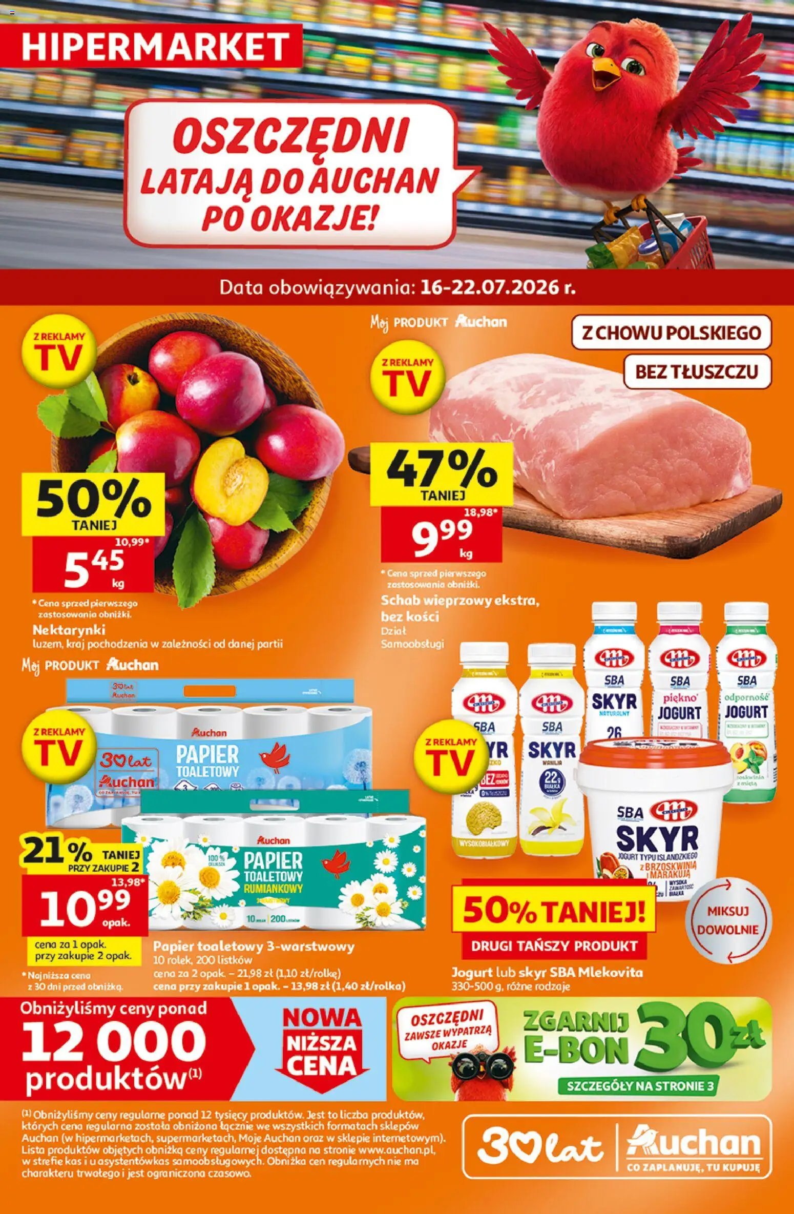 Auchan gazetka - 30 Lat Hipermarket od 16.07.2026 | Strona: 1 | Produkty: Schab, Papier toaletowy, Schab wieprzowy, Jogurt