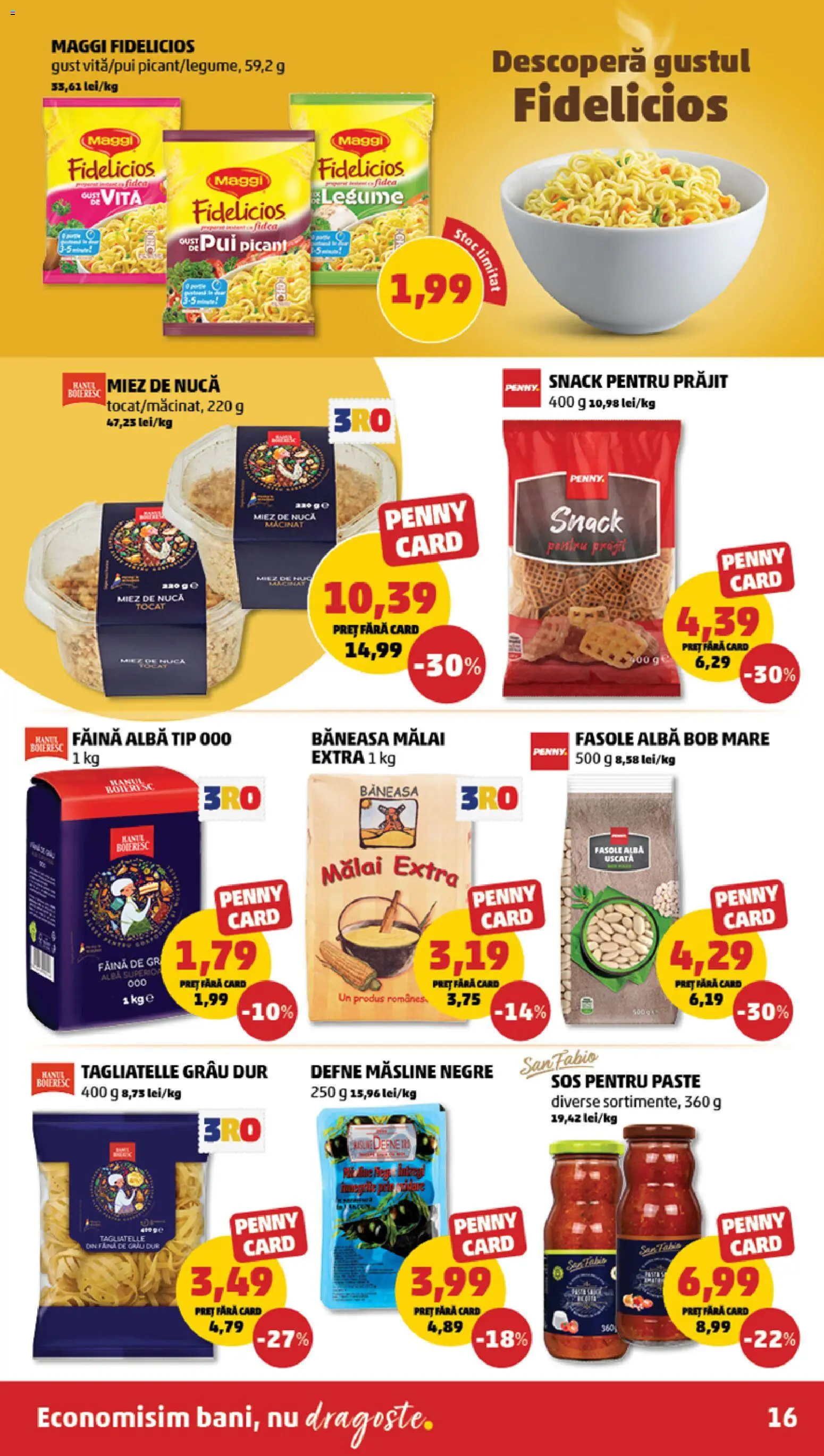 Noul catalog PENNY – valabil de la 05.08.2026 | Pagină: 16 | Produse: Hijyenik ped, Măsline, Fasole albă, Sos