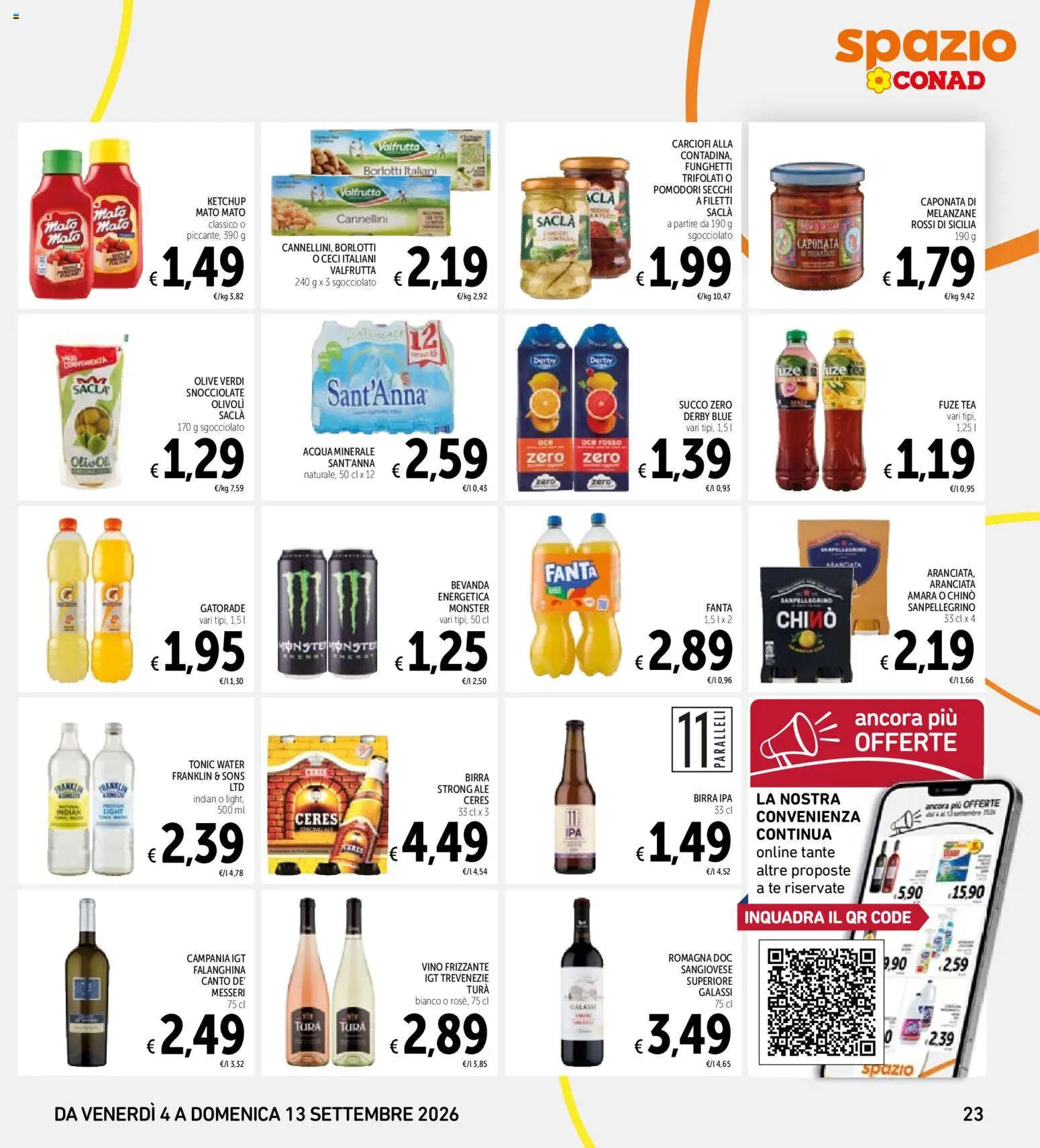 Volantino Spazio Conad del 04/09/2026 | Pagina: 23 | Prodotti: Birra, Tè, Ceci, Pomodori secchi