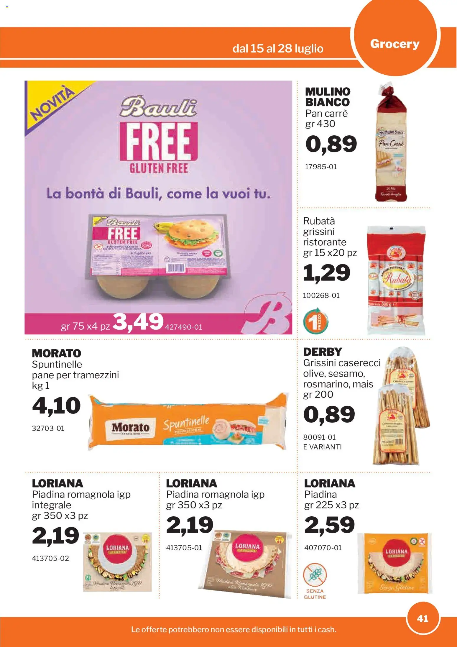 Volantino Sogegross del 15/07/2026 | Pagina: 41 | Prodotti: Pane, Piadina, Mais, Grissini