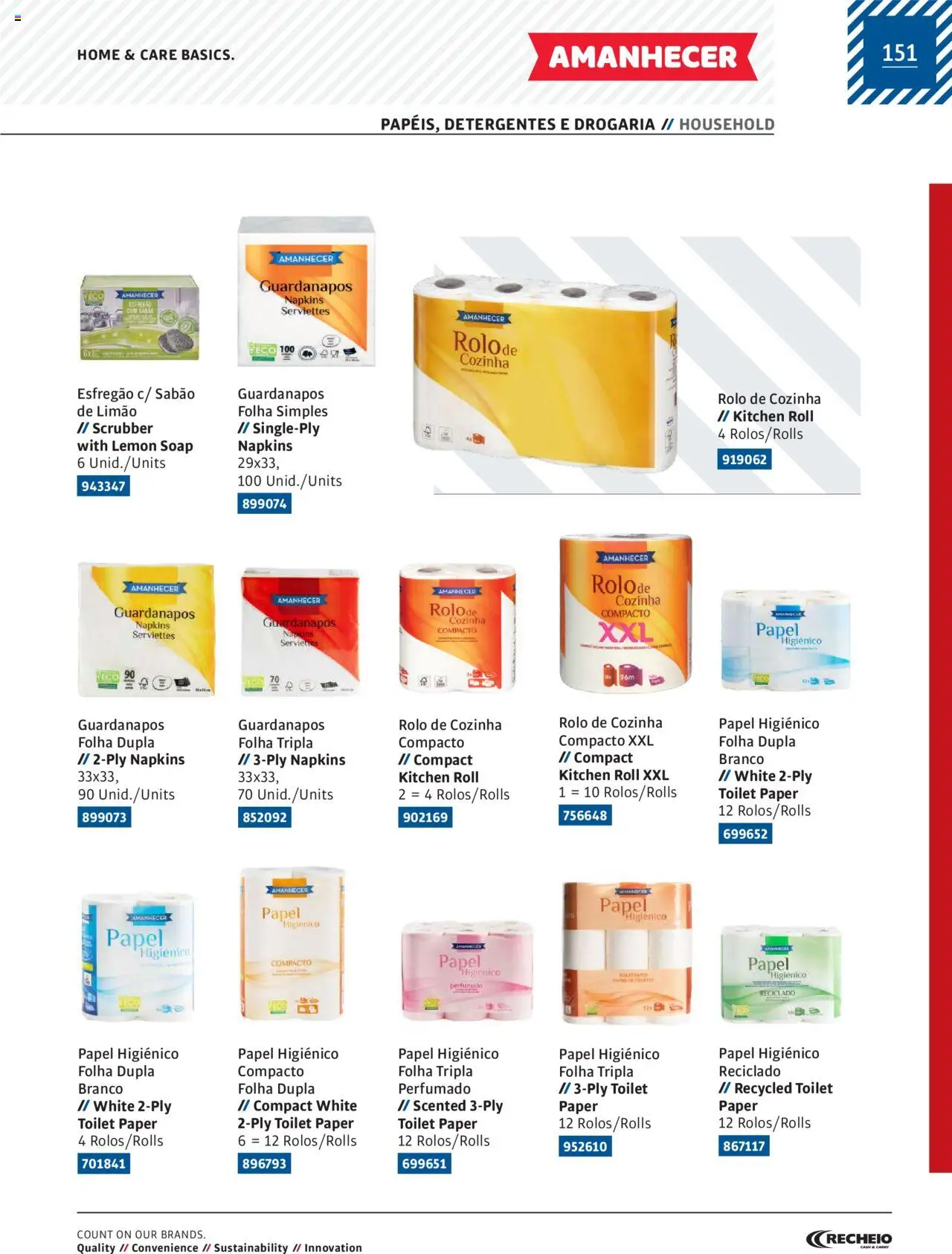 Recheio AS NOSSAS MARCAS │ válido de 19/12/2023 | Página: 151 | Produtos: Esfregão, Papel higiénico, Guardanapos, Sabão