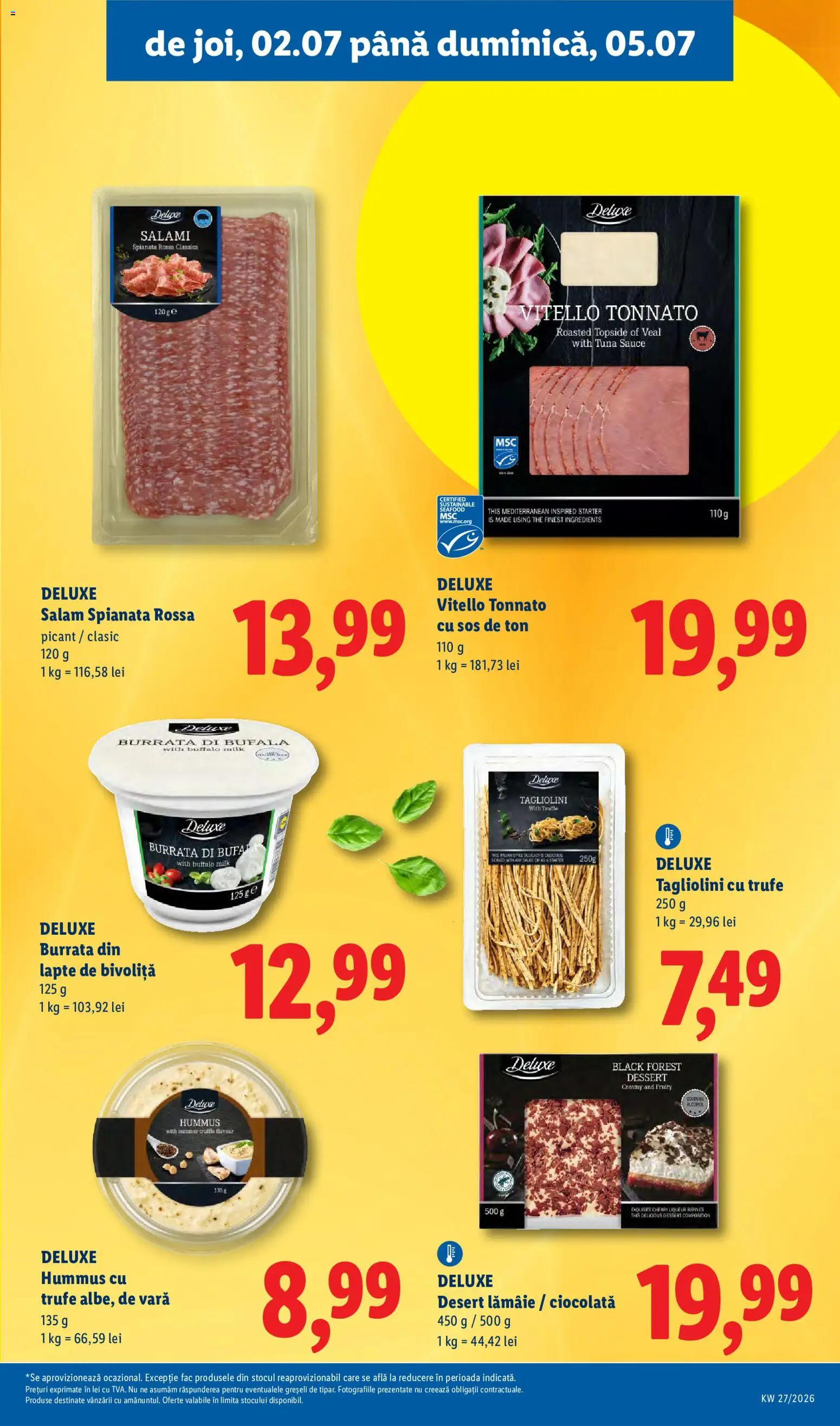Noul catalog Lidl – valabil de la 29.06.2026 | Pagină: 73 | Produse: Çift taraflı üst, Ciocolată, Salam, Sos