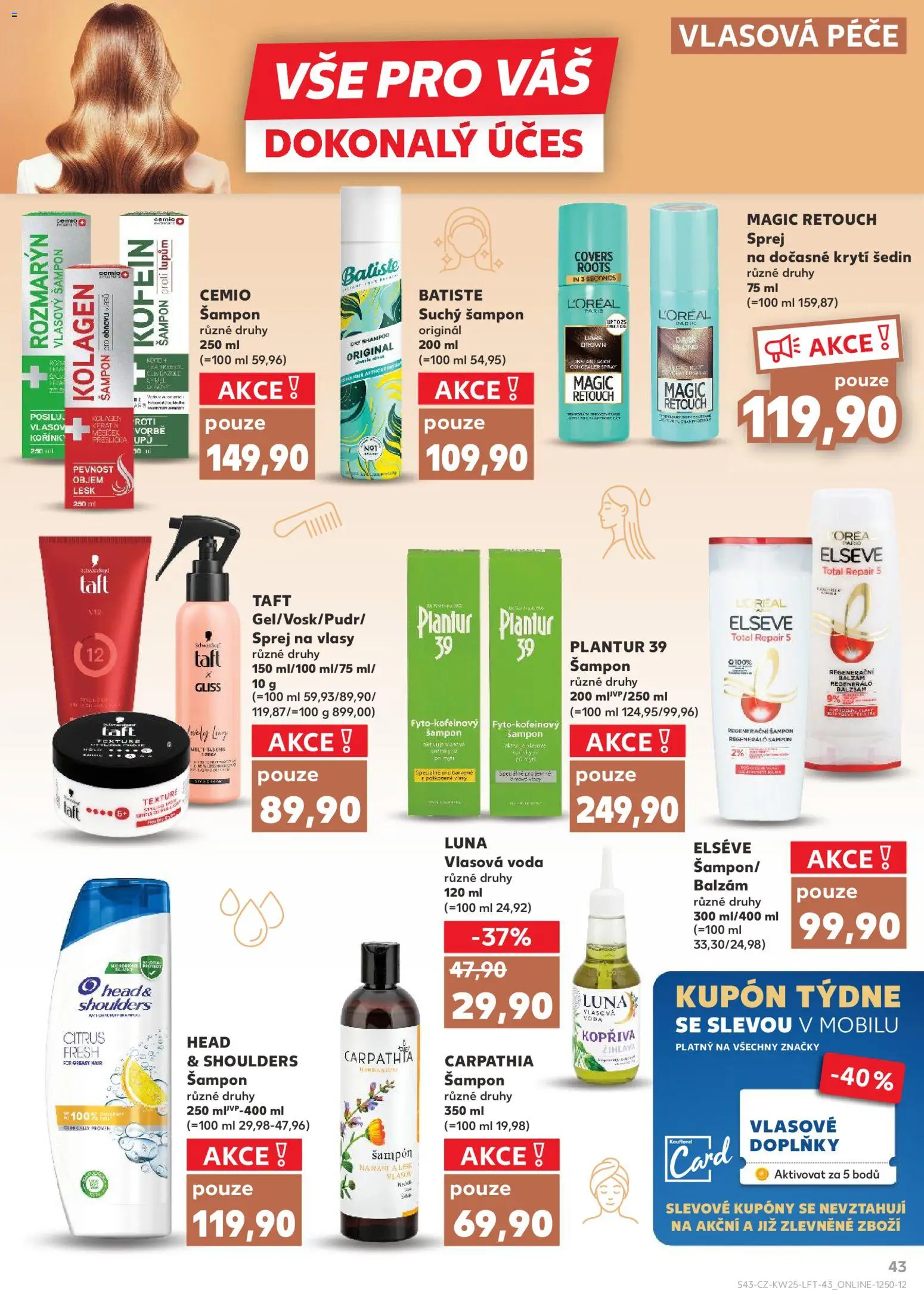 Kaufland leták - Kolín od 17.06.2026 | Strana: 43 | Produkty: Head & Shoulders, Plantur 39, Suchý šampon, Šampon
