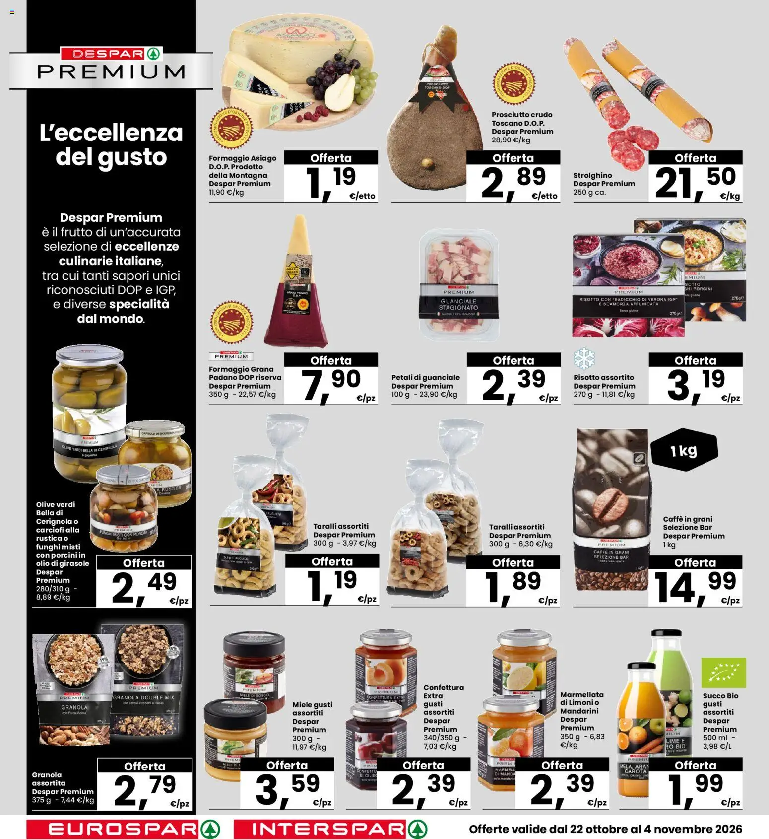 Volantino Eurospar del 22/10/2026 | Pagina: 20 | Prodotti: Grana Padano, Taralli, Cacao, Formaggio asiago