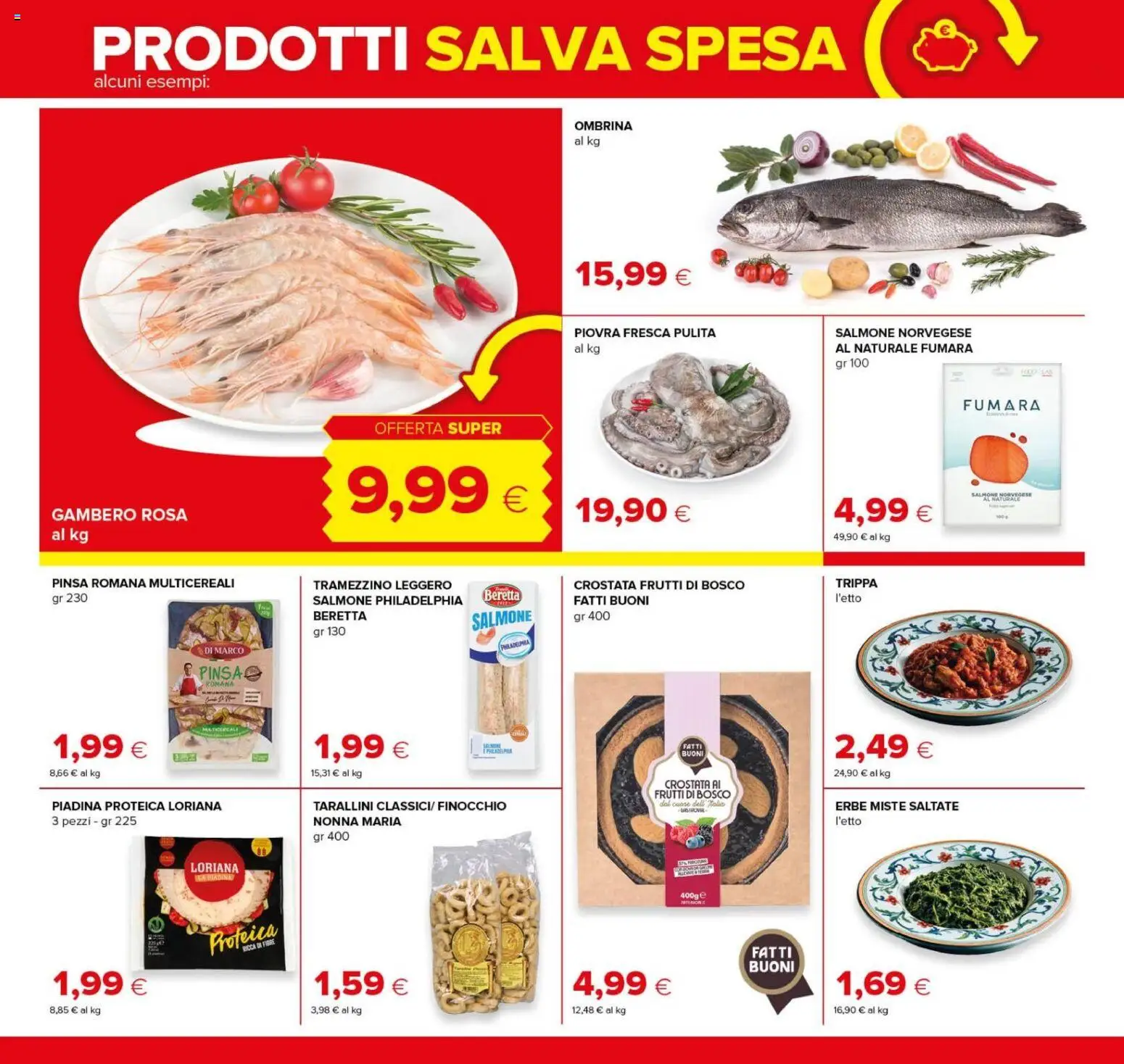 Volantino Oasi del 08/10/2026 | Pagina: 5 | Prodotti: Frutti di bosco, Erbe, Trippa, Piadina