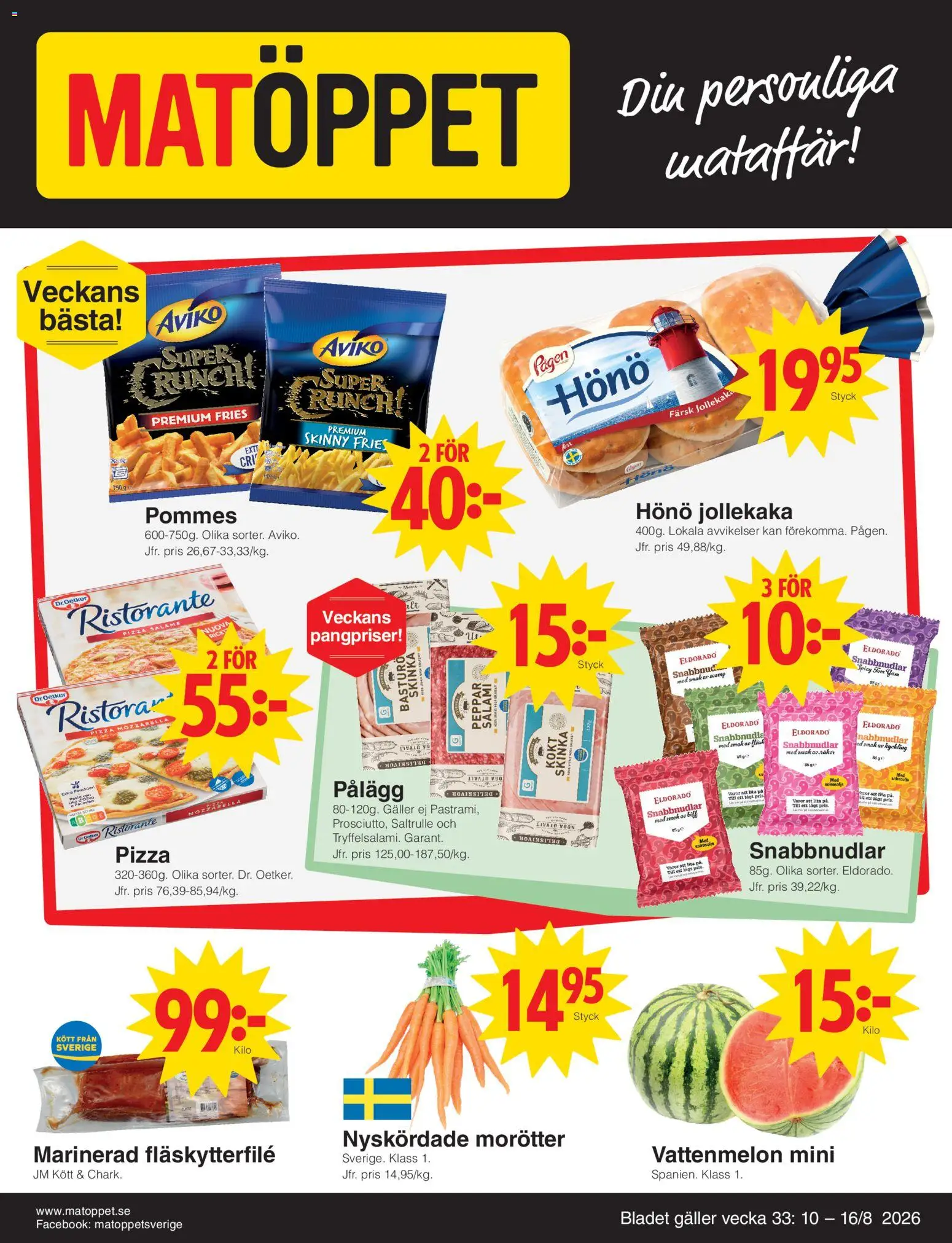 Matöppet reklamblad aktuell från 10/08/2026 | Sida: 1 | Produkter: Mozzarella, Peppar, Salami, Kött