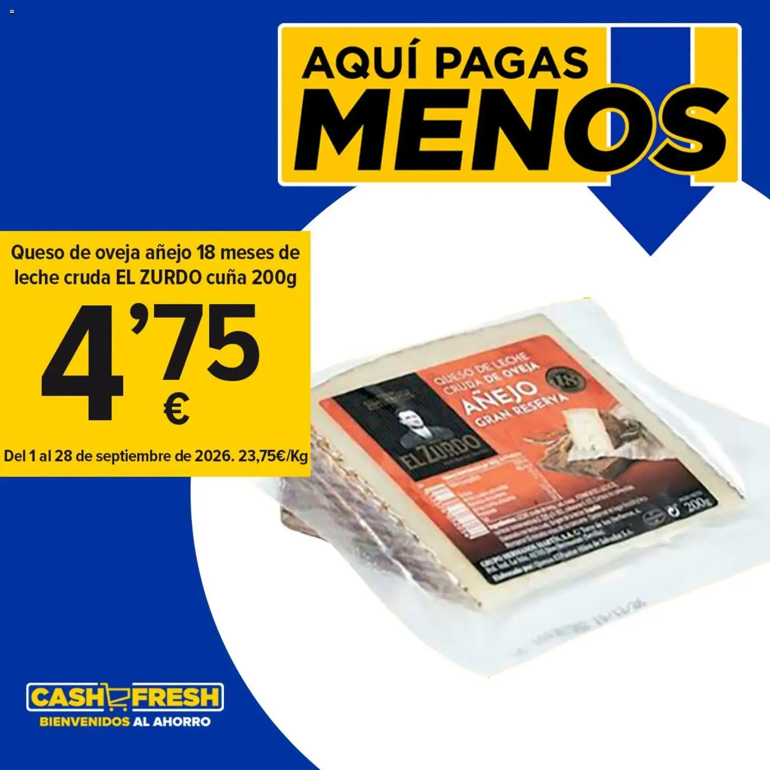 Cash Fresh  Tradición, calidad y un sabor único que conquista desde el primer bocado │ válido desde el 01/09/2026 | Página: 4 | Productos: Queso de oveja, Leche, Queso, Cuna