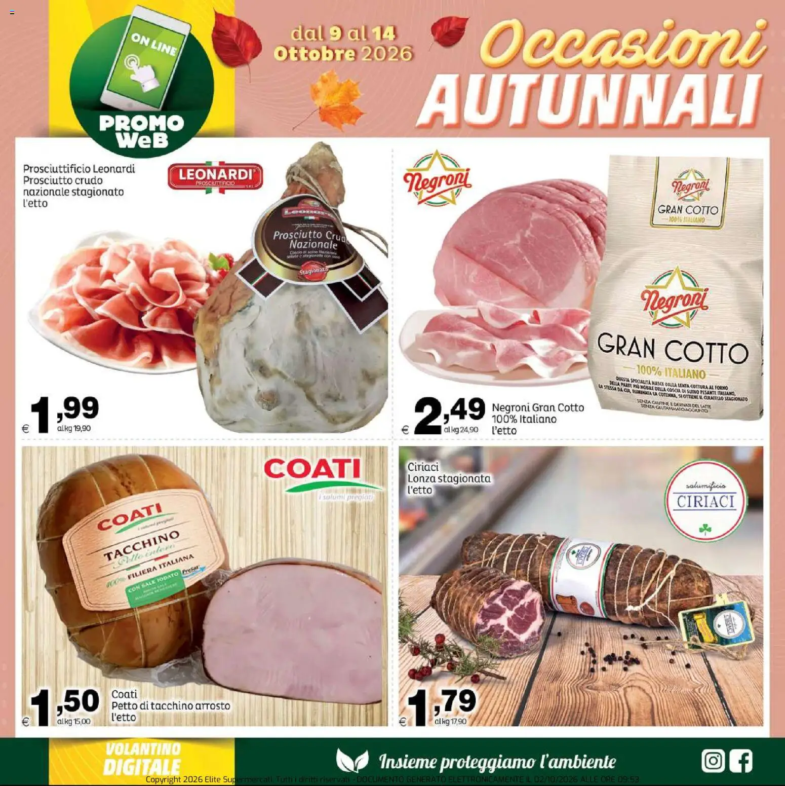 Volantino Elite Supermercati del 09/10/2026 | Pagina: 6 | Prodotti: Arrosto, Suino, Tacchino, Forno