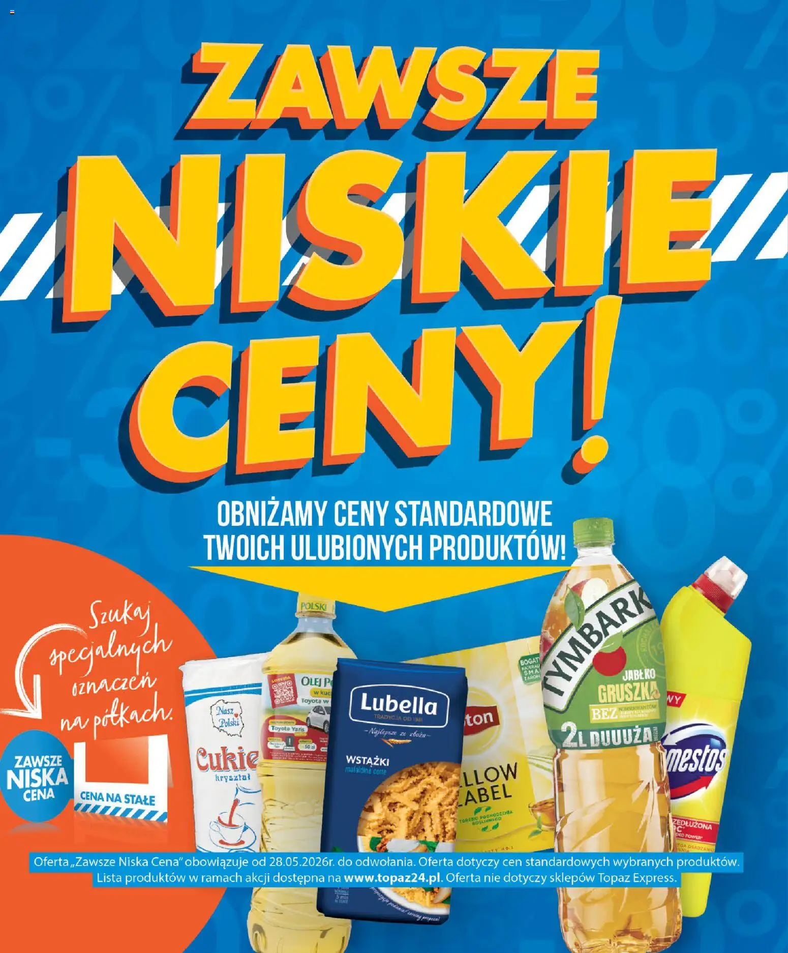 Topaz gazetka - Zawsze Niskie Ceny od 01.07.2026 | Strona: 1 | Produkty: Gruszka, Olej, Torebki