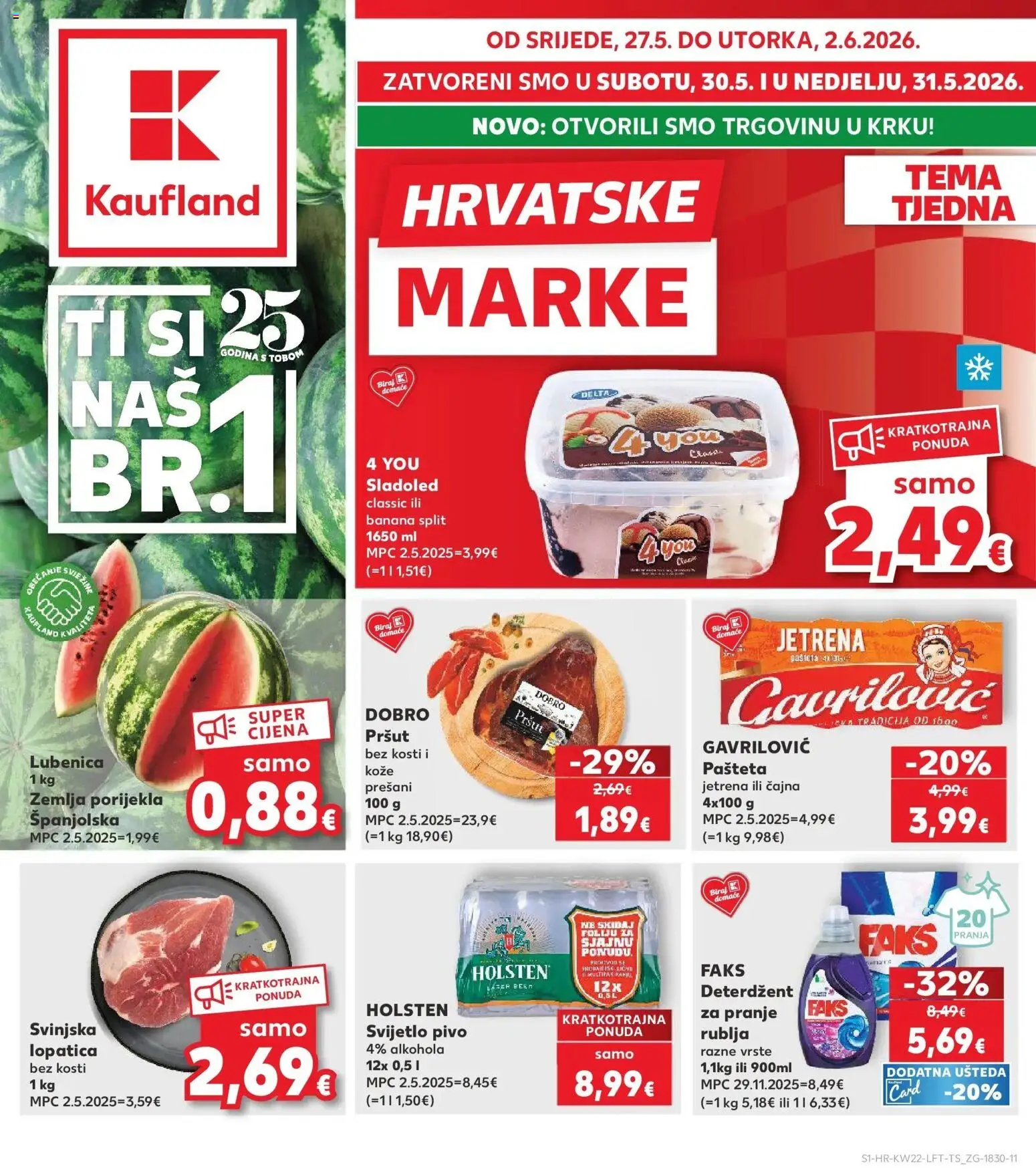 Kaufland katalog | vrijedi od 26.05.2026 | Stranica: 1 | Proizvodi: Faks, Svinjska lopatica, Deterdžent za pranje rublja, Pršut