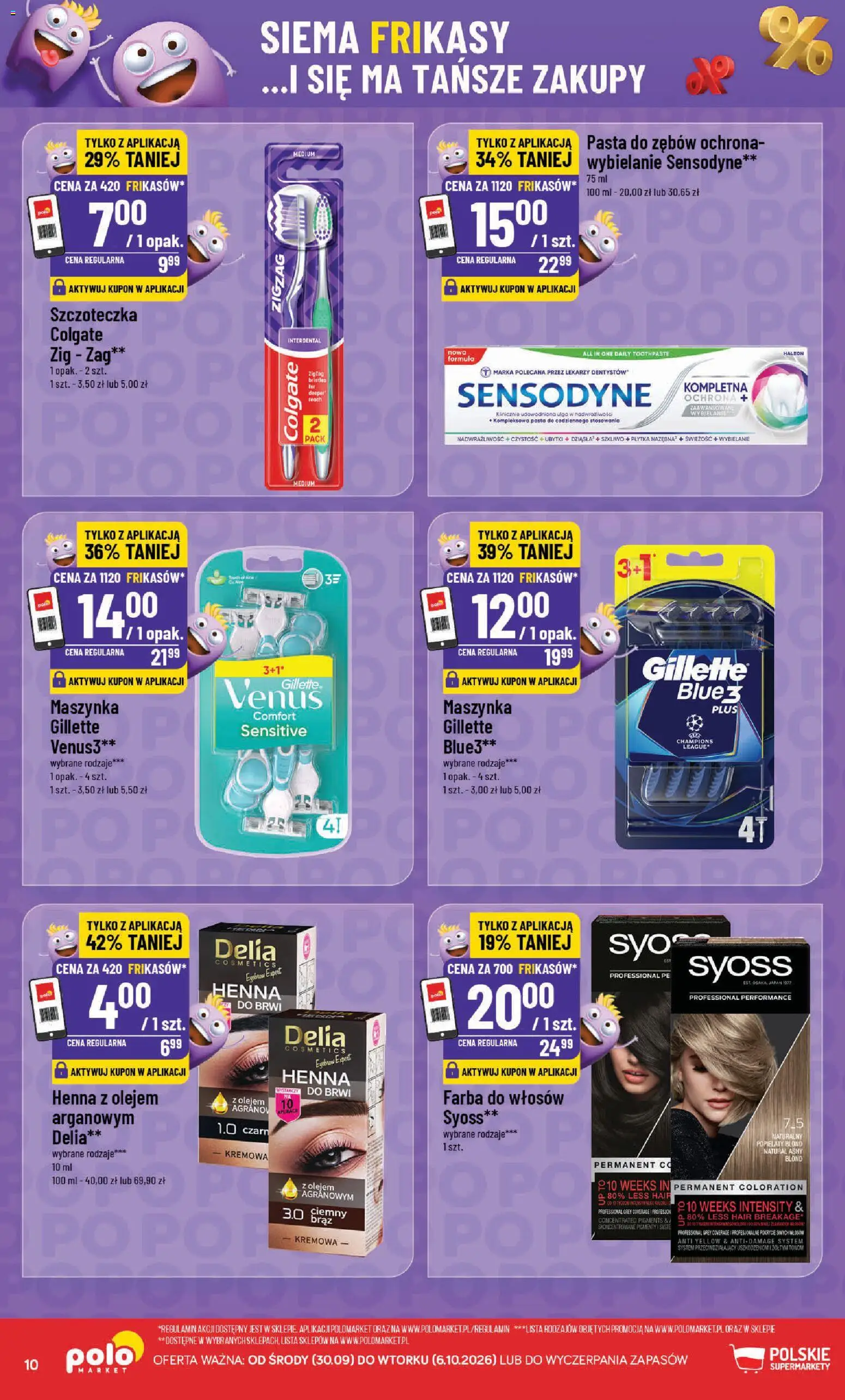 POLOmarket gazetka - Frikasowe Hity od 30.09.2026 | Strona: 10 | Produkty: Farba do włosów, Gillette, Pasta, Pasta do zębów
