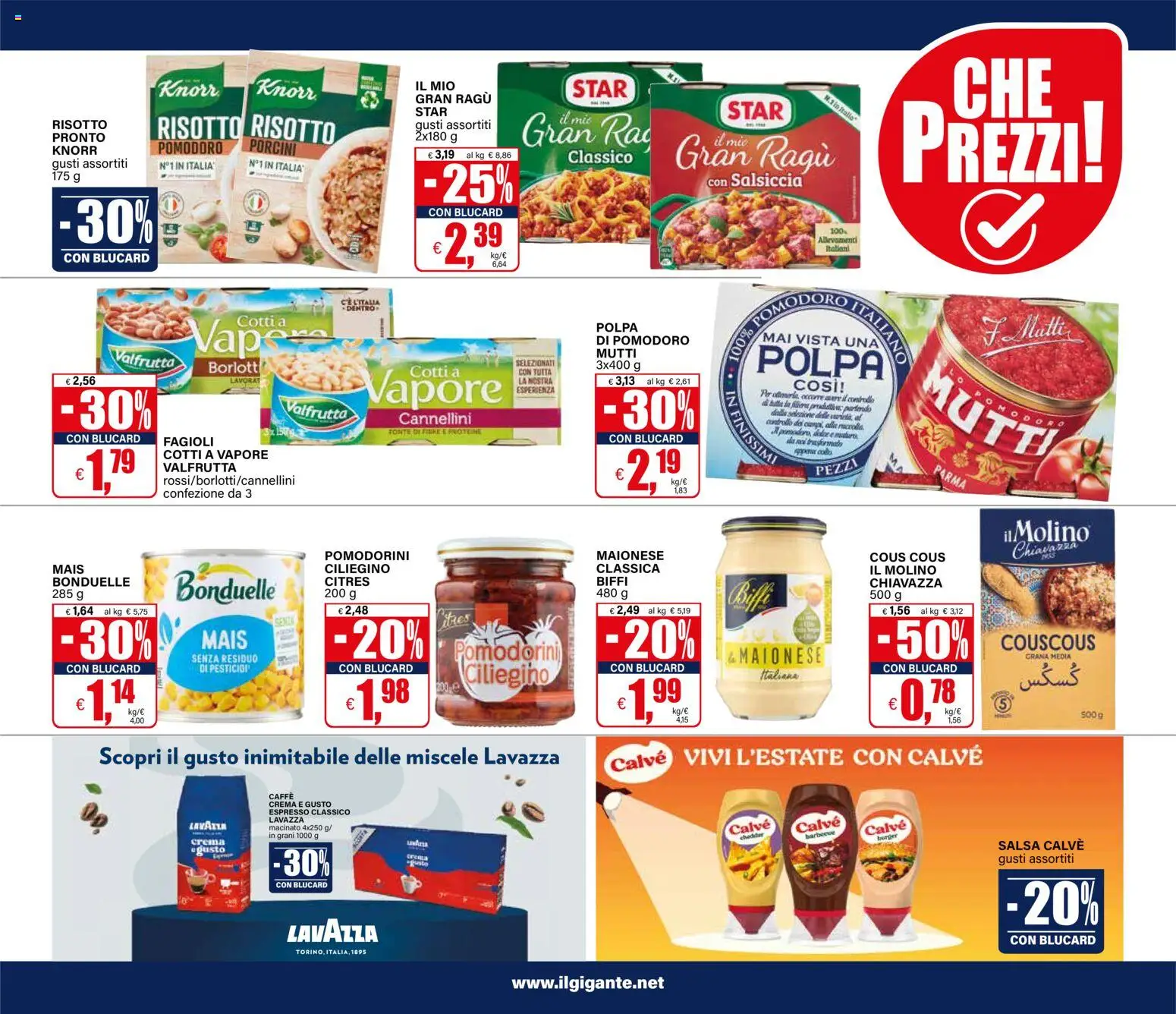 Volantino Il Gigante del 02/07/2026 | Pagina: 15 | Prodotti: Caffè, Mutti, Mais, Lavazza