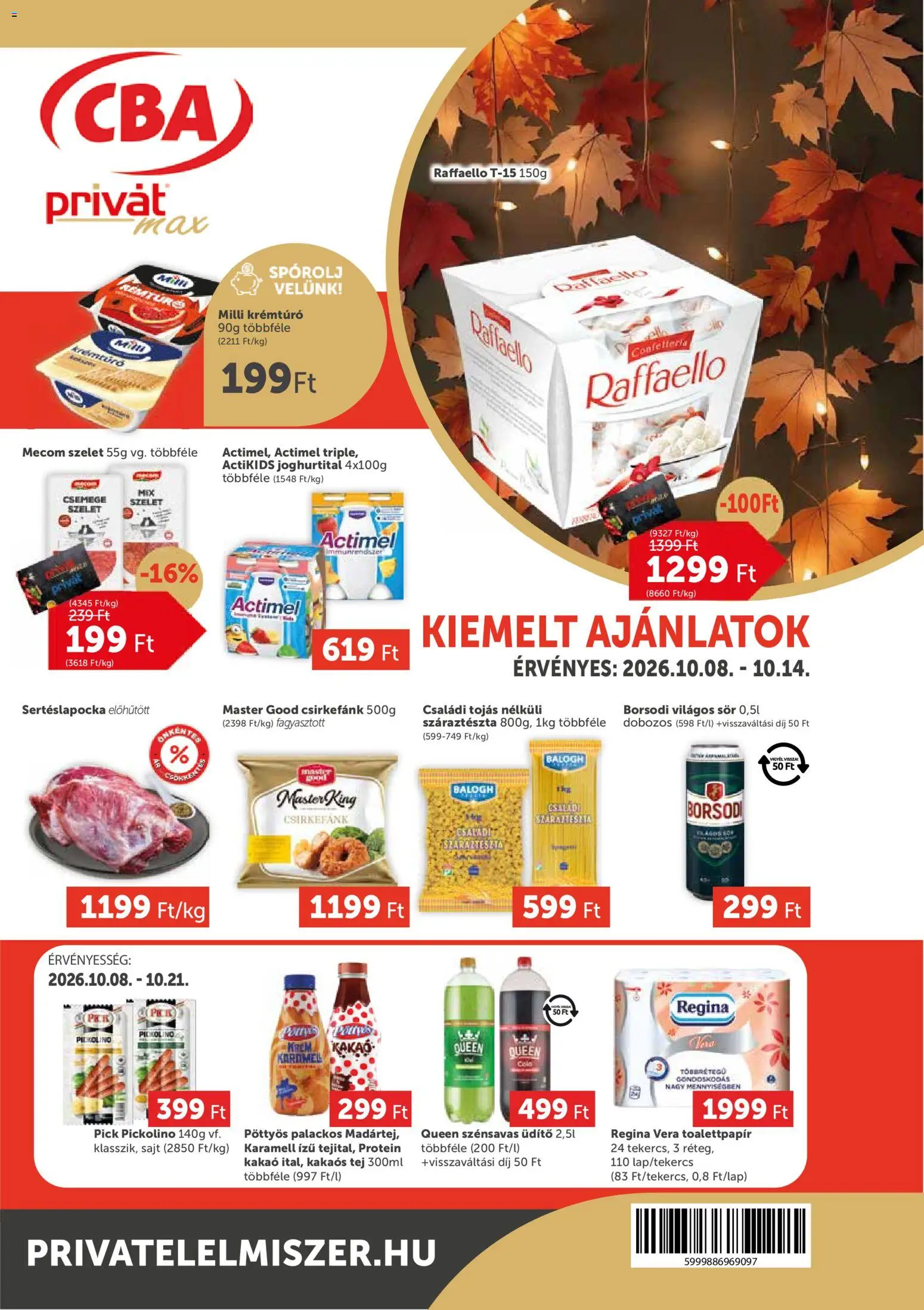 PRIVÁT akciós ujság - amely érvényes a következő dátumtól: 2026.10.08. | Oldal: 1 | Termékek: Krémtúró, Cola, Sör, Száraztészta