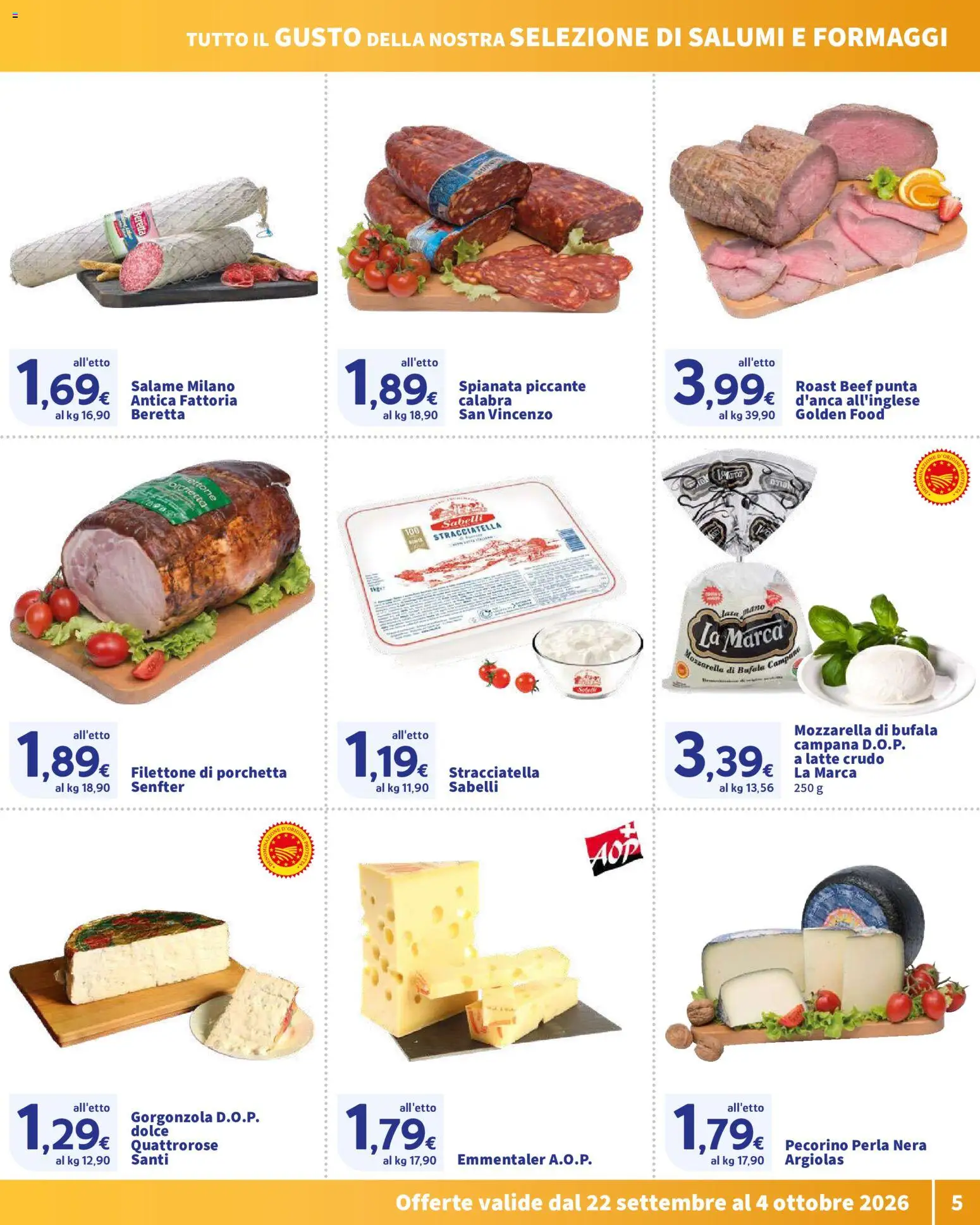 Volantino SIGMA del 22/09/2026 | Pagina: 5 | Prodotti: Porchetta, Mozzarella, Mozzarella di bufala, Pecorino