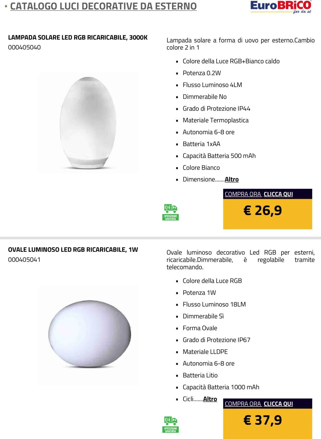 Volantino Eurobrico del 23/07/2025 | Pagina: 14 | Prodotti: Lampada solare, Batteria, Lampada