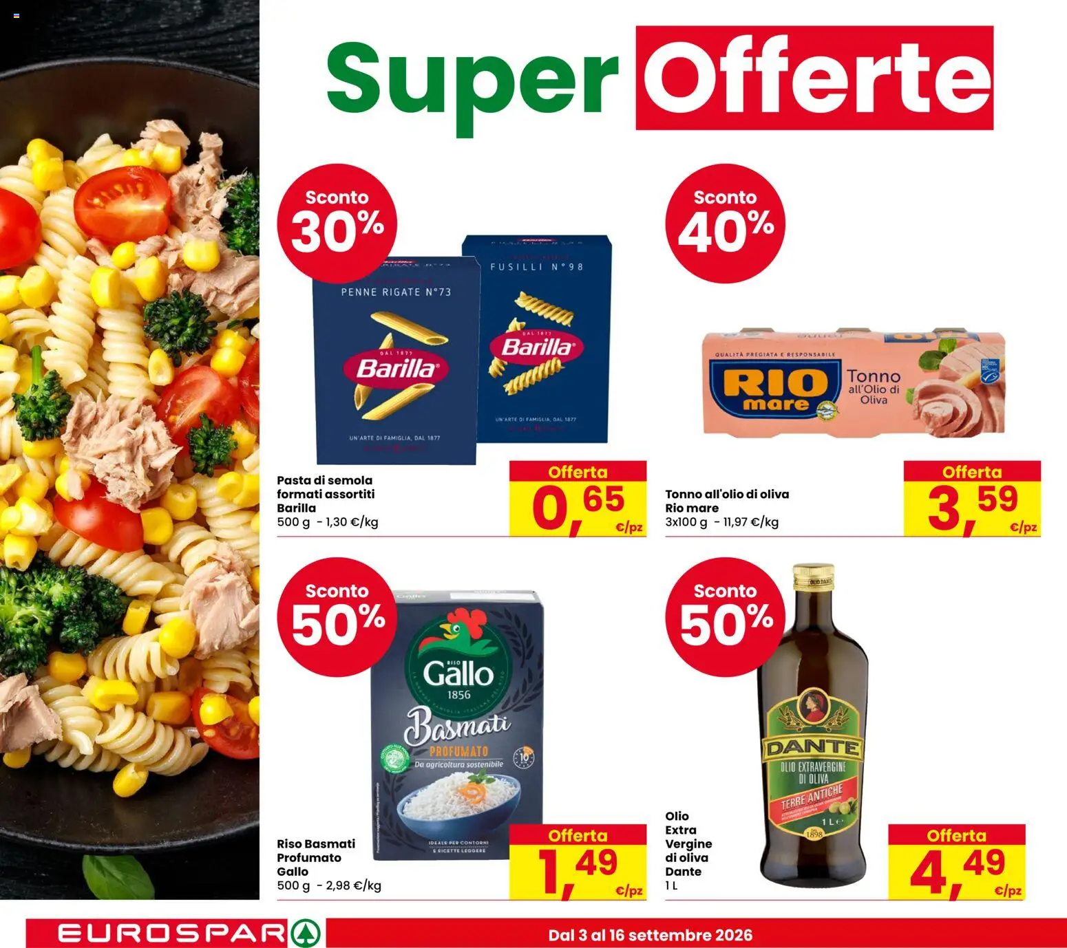 Volantino Eurospar del 03/09/2026 | Pagina: 8 | Prodotti: Olio extravergine di oliva, Olio, Barilla, Penne