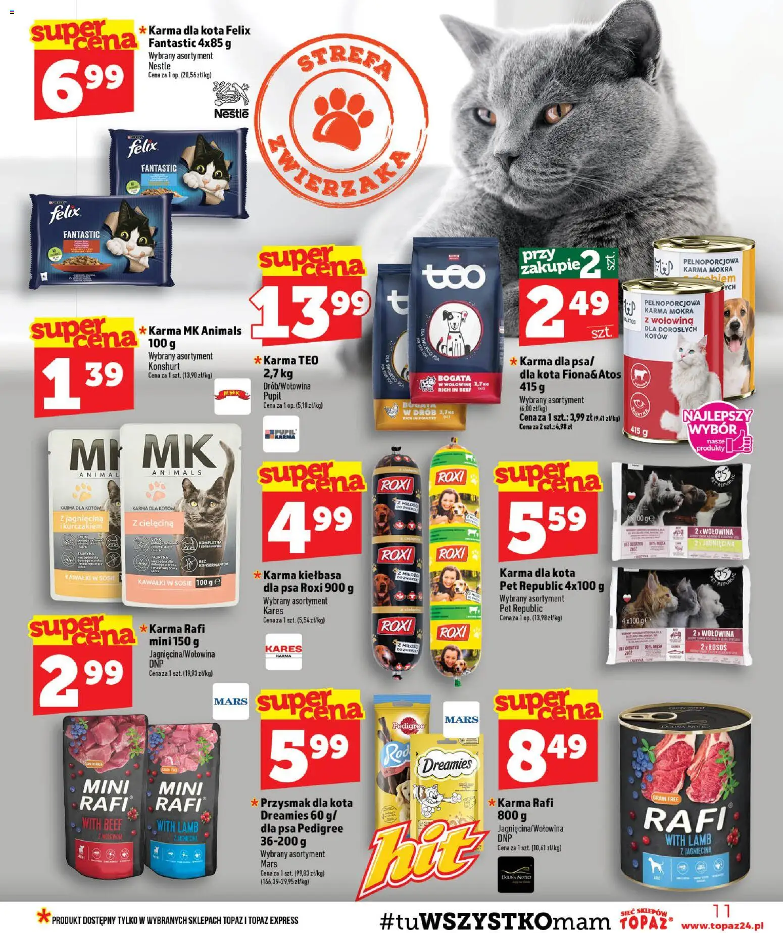 Topaz gazetka od 30.07.2026 | Strona: 11 | Produkty: Drób, Jagnięcina, Karma mokra, Cielęcina