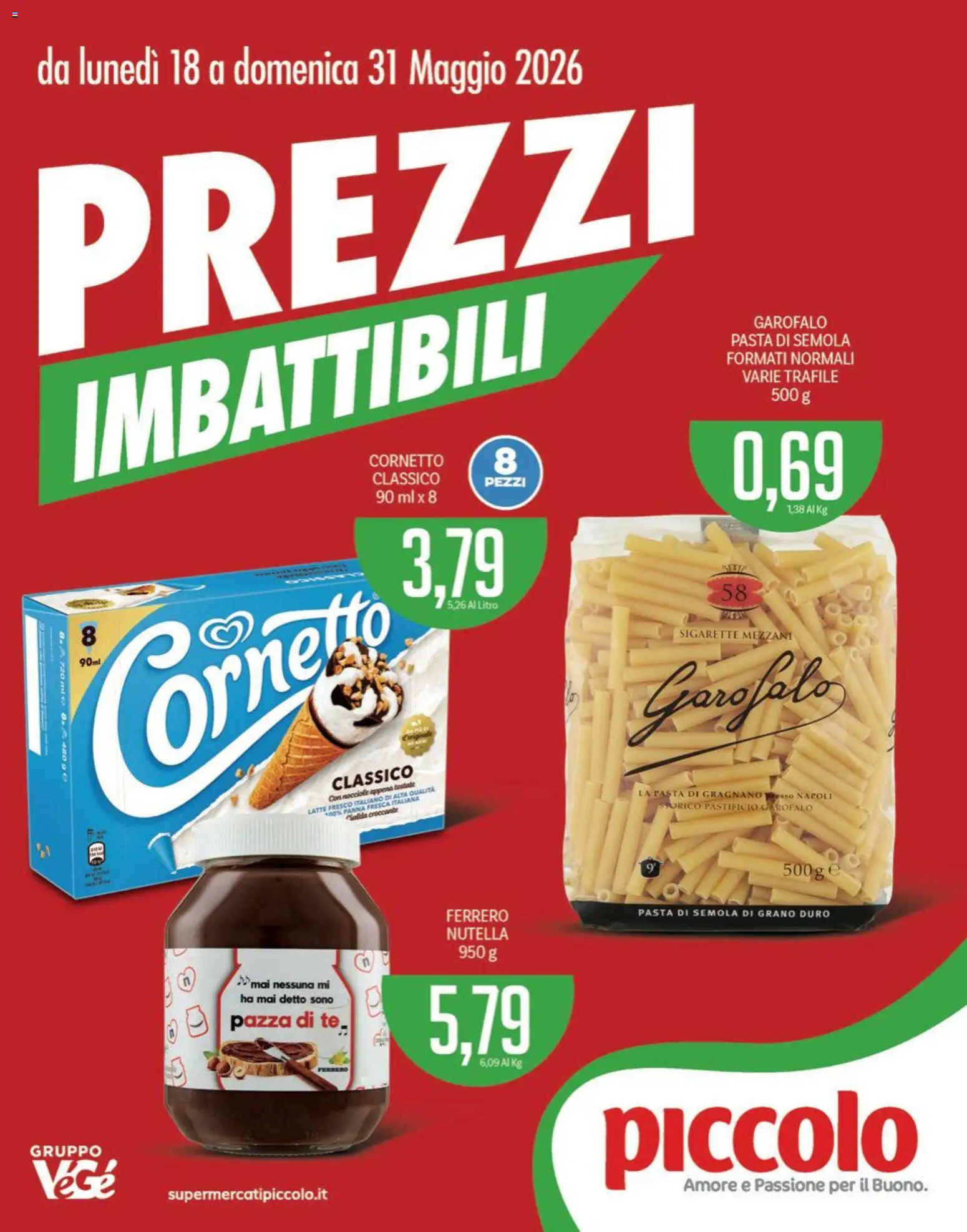 Volantino Piccolo del 18.05.2026 | Pagina: 1 | Prodotti: Cornetto, Latte, Nocciole, Nutella