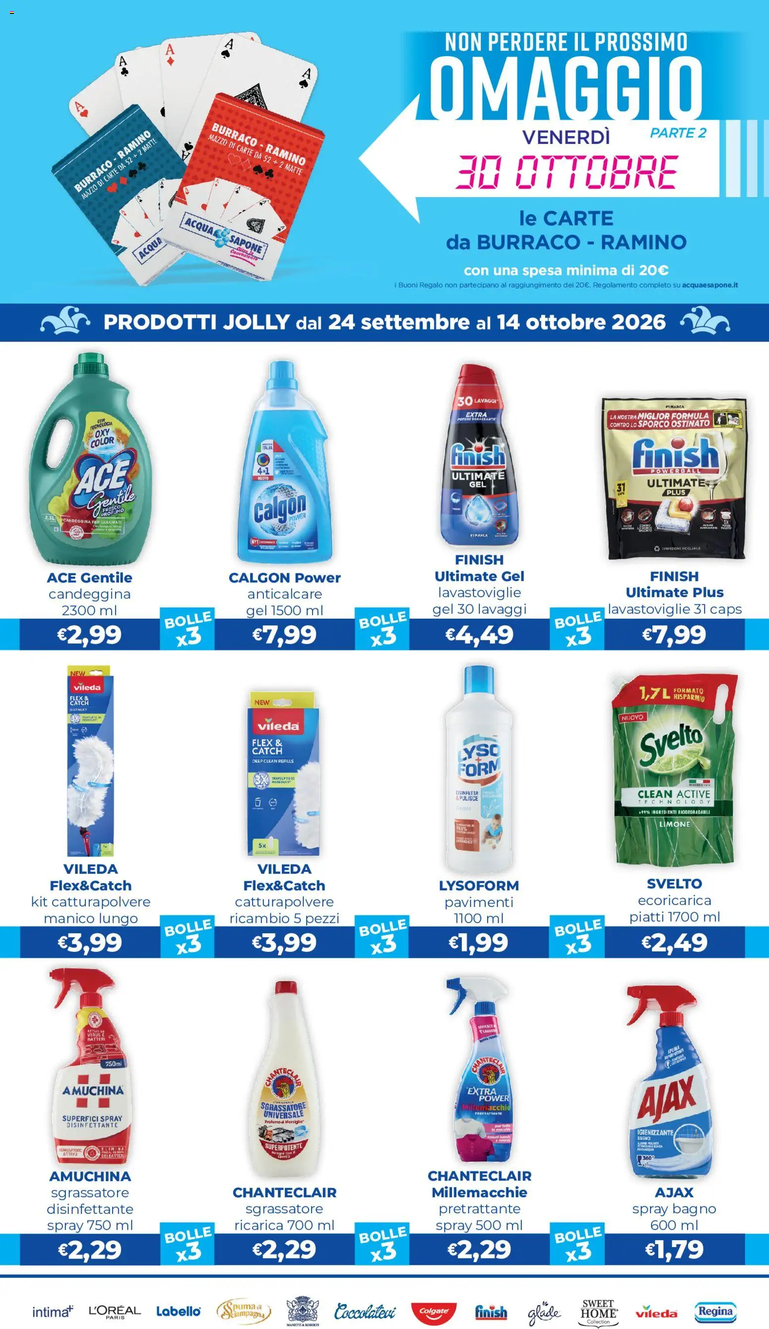 Volantino Acqua e Sapone del 24/09/2026 | Pagina: 5 | Prodotti: Anticalcare, Sgrassatore, Lavastoviglie, Profumo