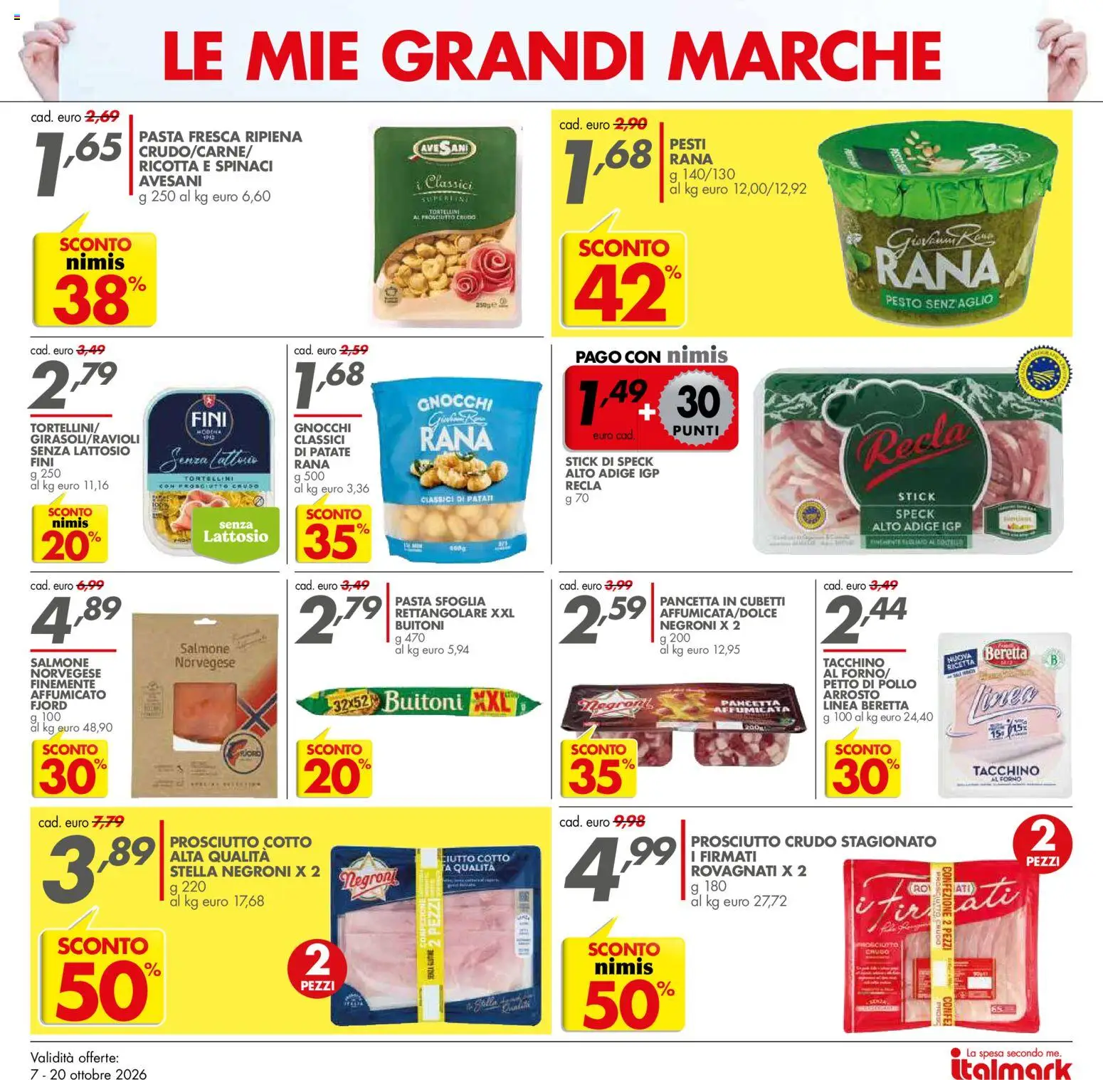 Volantino Italmark del 07/10/2026 | Pagina: 12 | Prodotti: Speck, Prosciutto, Forno, Senza lattosio