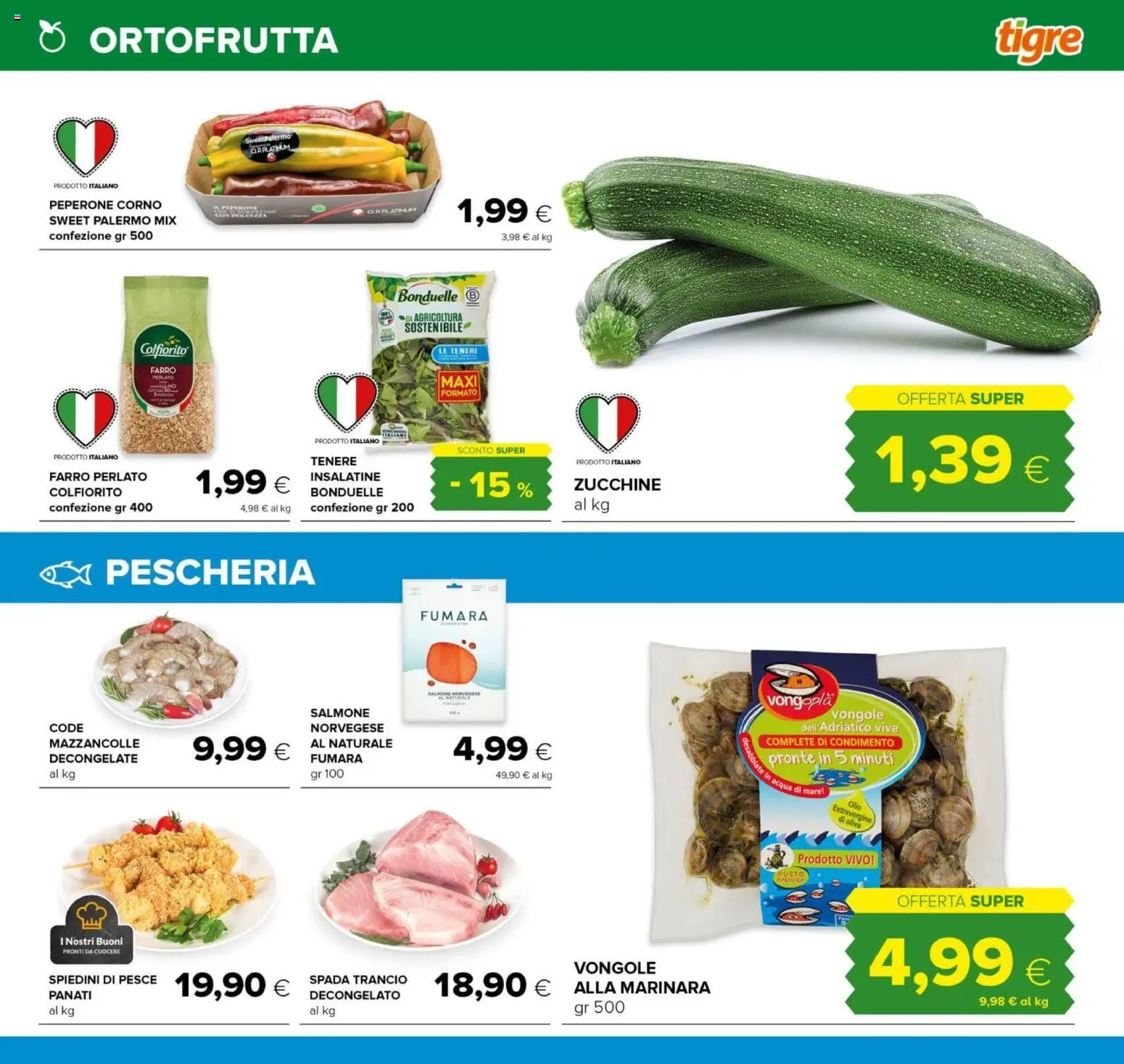 Volantino Tigre del 18.06.2026 | Pagina: 7 | Prodotti: Salmone, Mazzancolle, Acqua, Farro