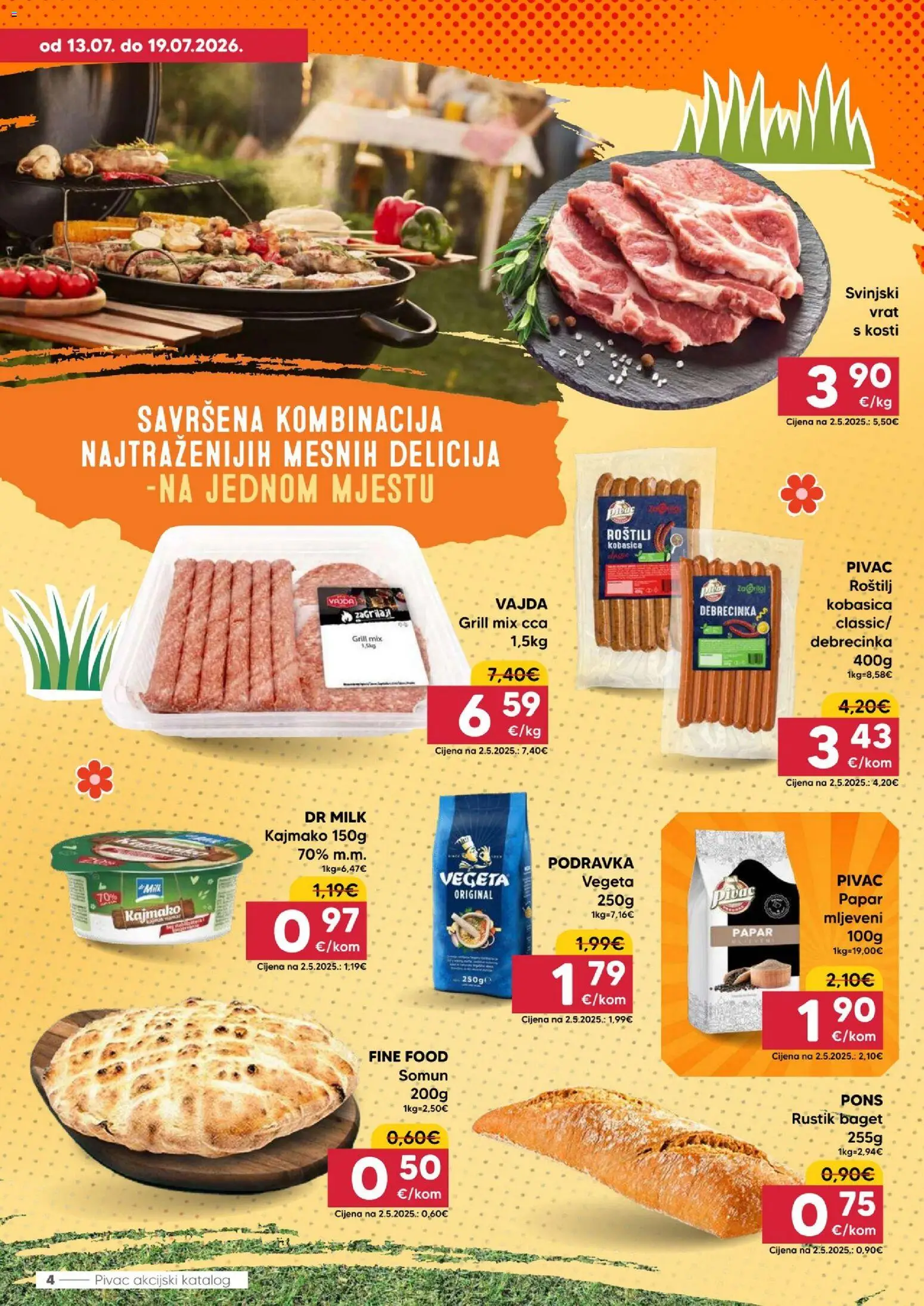 Pivac katalog | vrijedi od 13.07.2026 | Stranica: 4 | Proizvodi: Roštilj, Somun, Grill, Vegeta