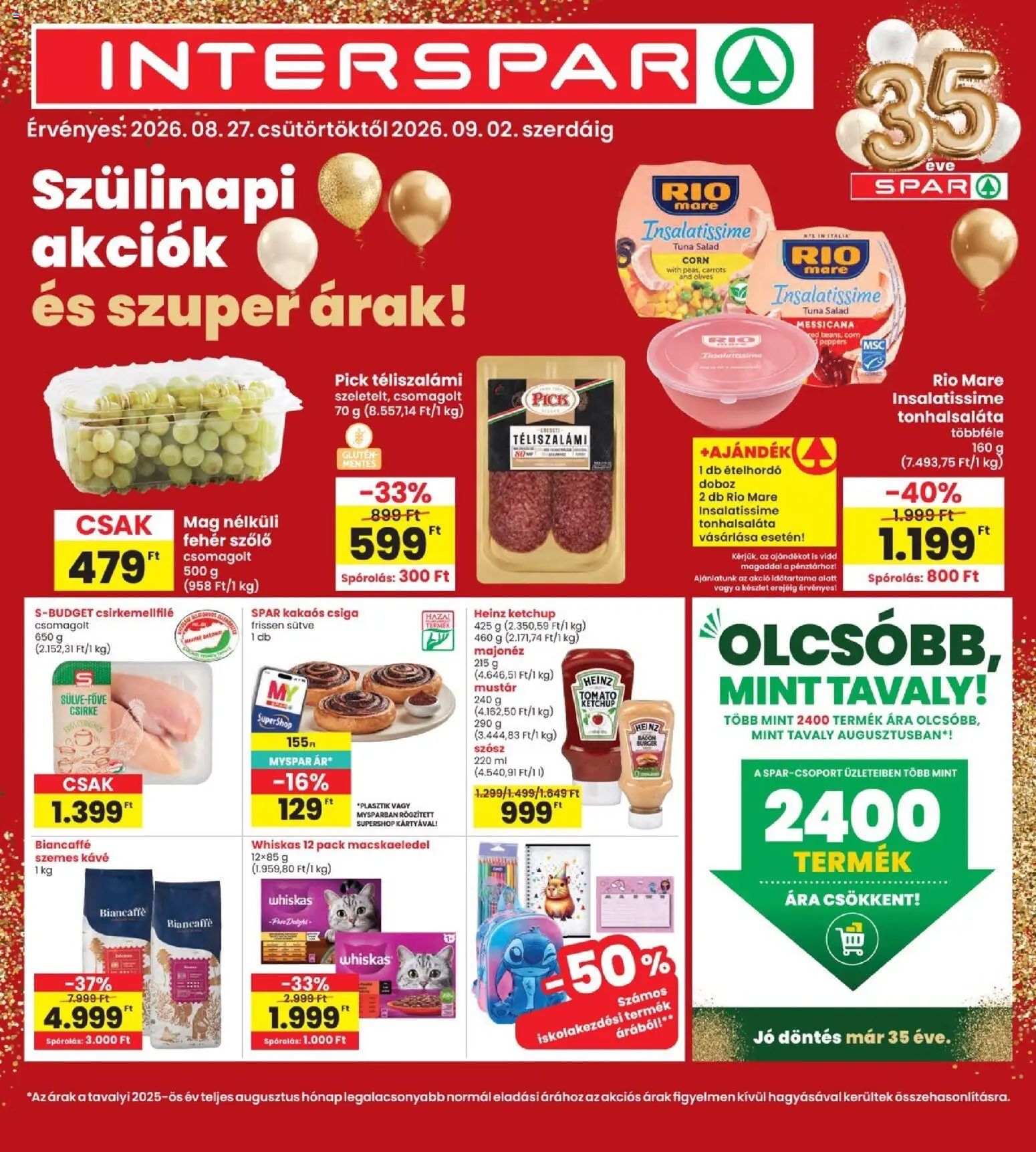 Interspar akciós ujság - amely érvényes a következő dátumtól: 2026.08.27. | Oldal: 1 | Termékek: Macskaeledel, Whiskas, Szemes kávé, Téliszalámi