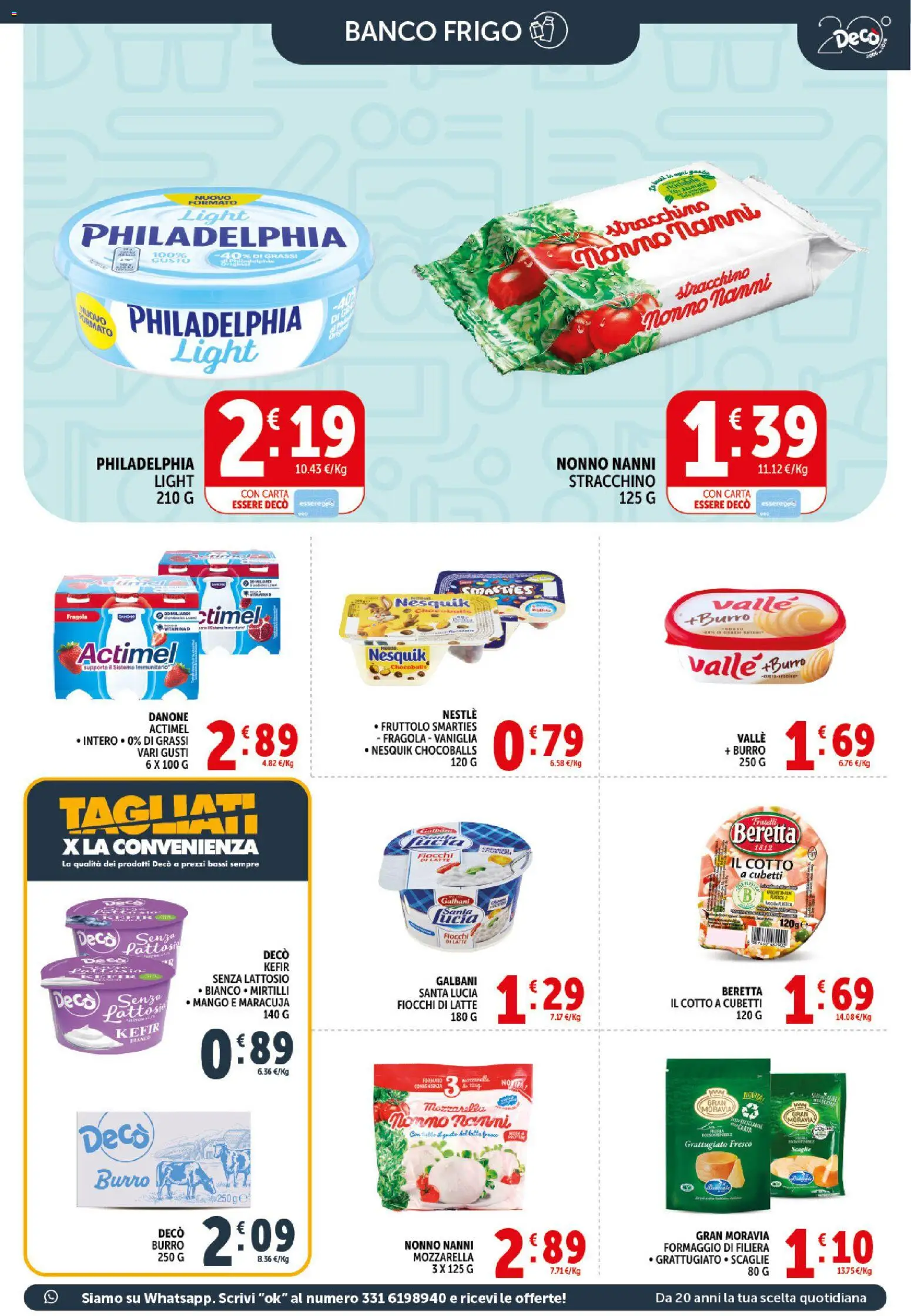 Volantino Decò del 20.05.2026 | Pagina: 7 | Prodotti: Fiocchi di latte, Mozzarella, Formaggio, Mango