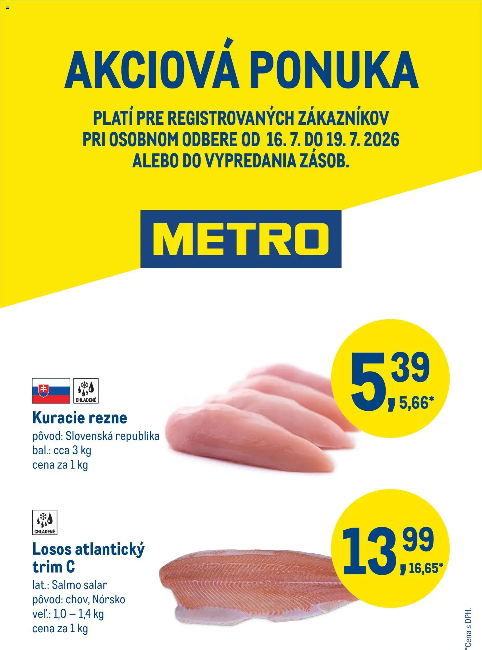 Nové Metro akcie – leták je platný od 16.07.2026 | Strana: 1 | Produkty: Kuracie rezne, Losos