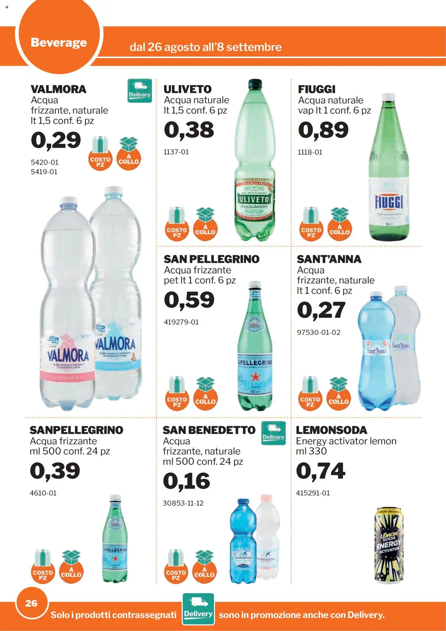 Volantino Sogegross del 26/08/2026 | Pagina: 26 | Prodotti: Acqua, Acqua naturale, Collo