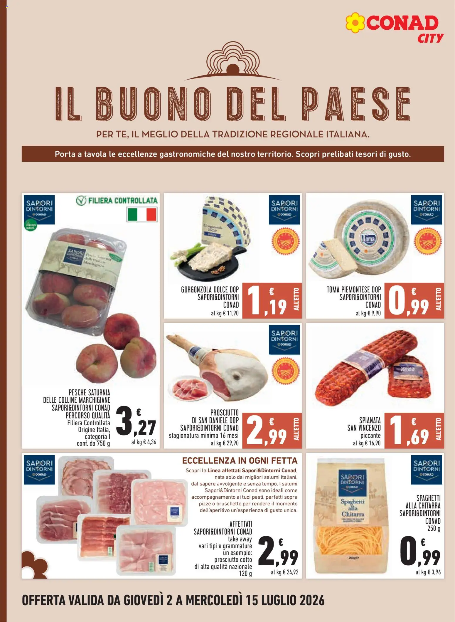 Volantino Conad del 02/07/2026 | Pagina: 8 | Prodotti: Prosciutto Cotto, Prosciutto, Gorgonzola