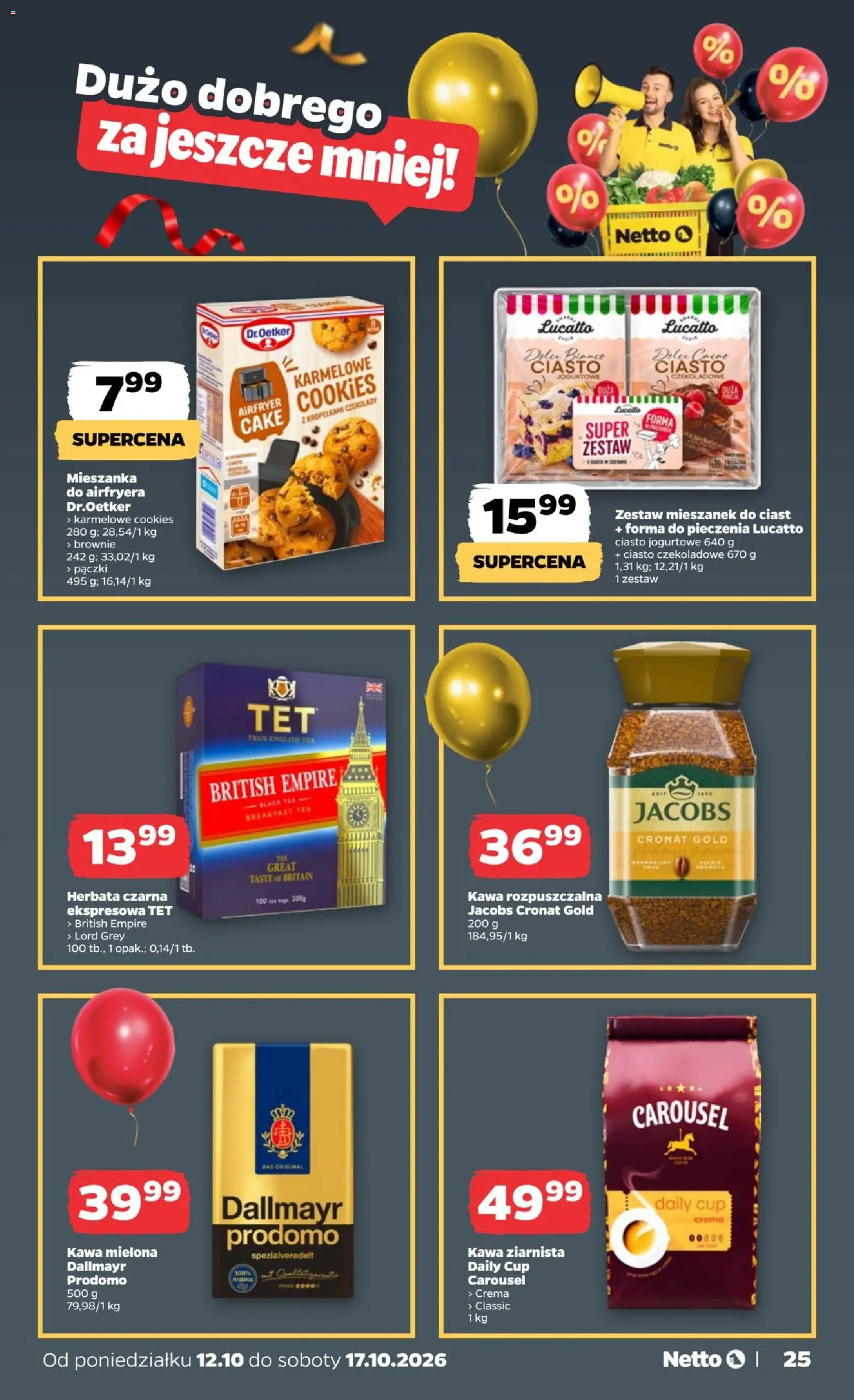 Netto gazetka od poniedziałku od 12.10.2026 | Strona: 25 | Produkty: Czekolady, Jacobs, Jacobs cronat gold, Kawa ziarnista Dallmayr