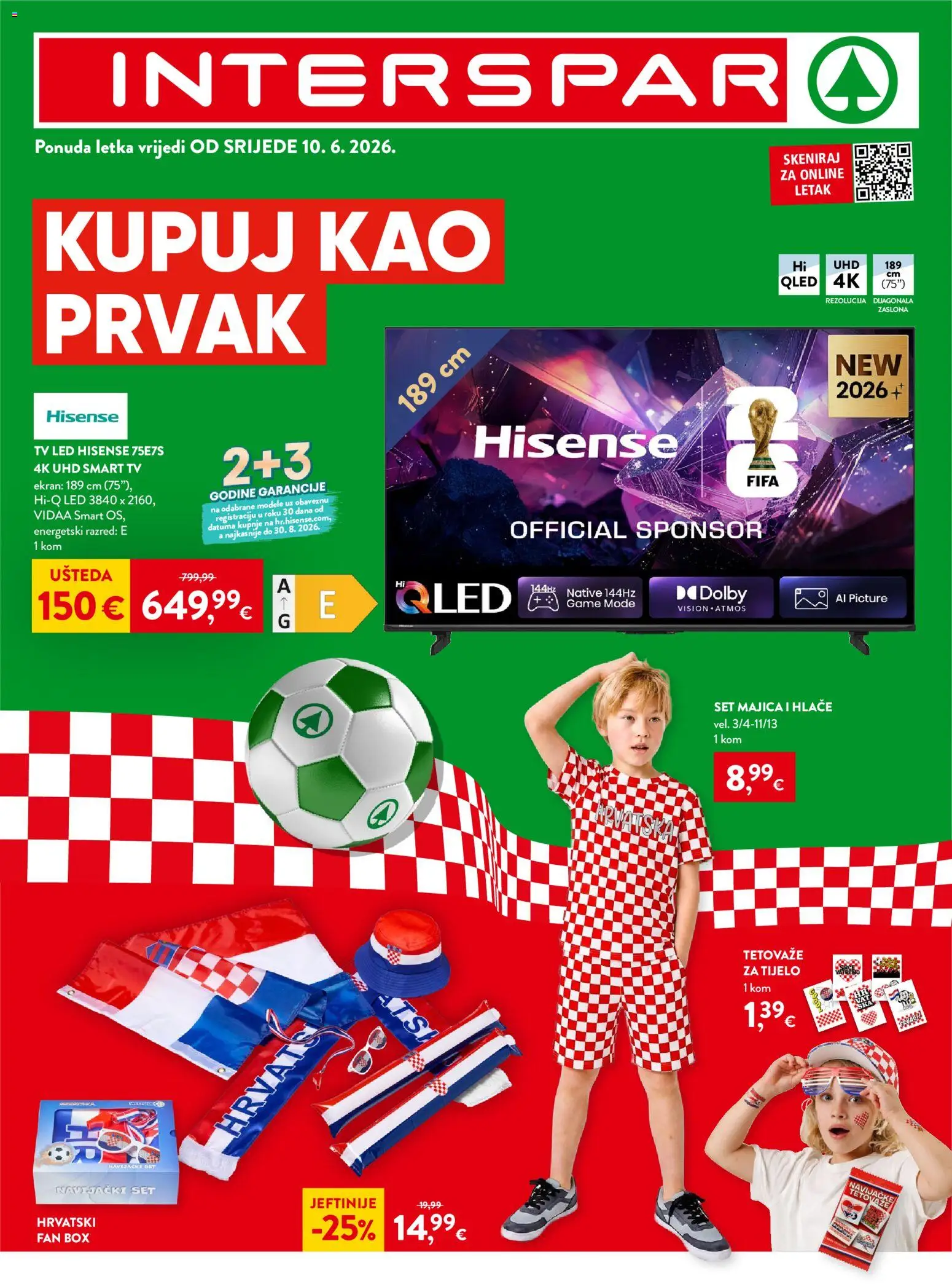 Interspar katalog | vrijedi od 10.06.2026 | Stranica: 1 | Proizvodi: Smart TV, Majica, Hlače, Tv