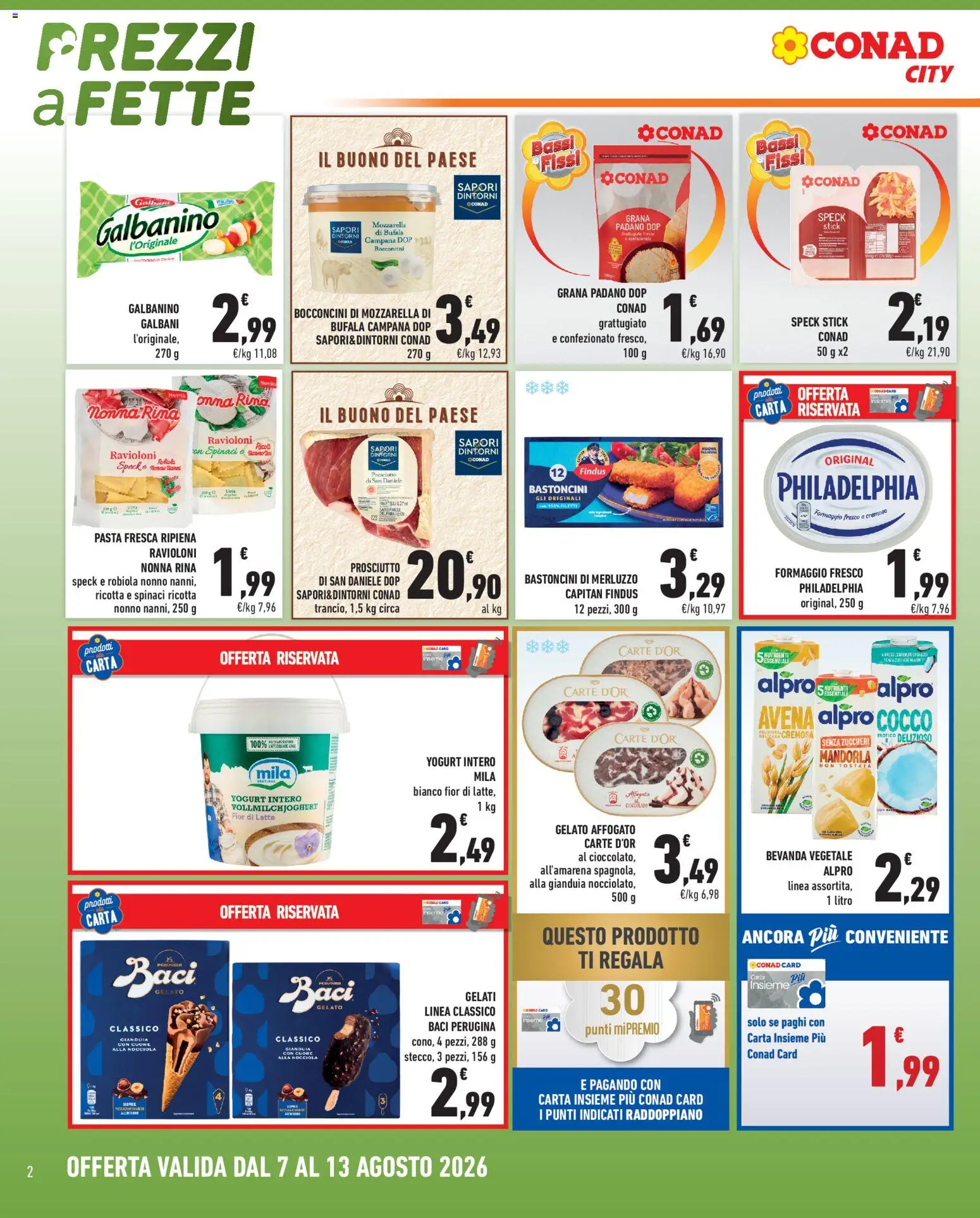 Volantino Conad del 07/08/2026 | Pagina: 2 | Prodotti: Mozzarella, Spinaci, Ricotta, Robiola
