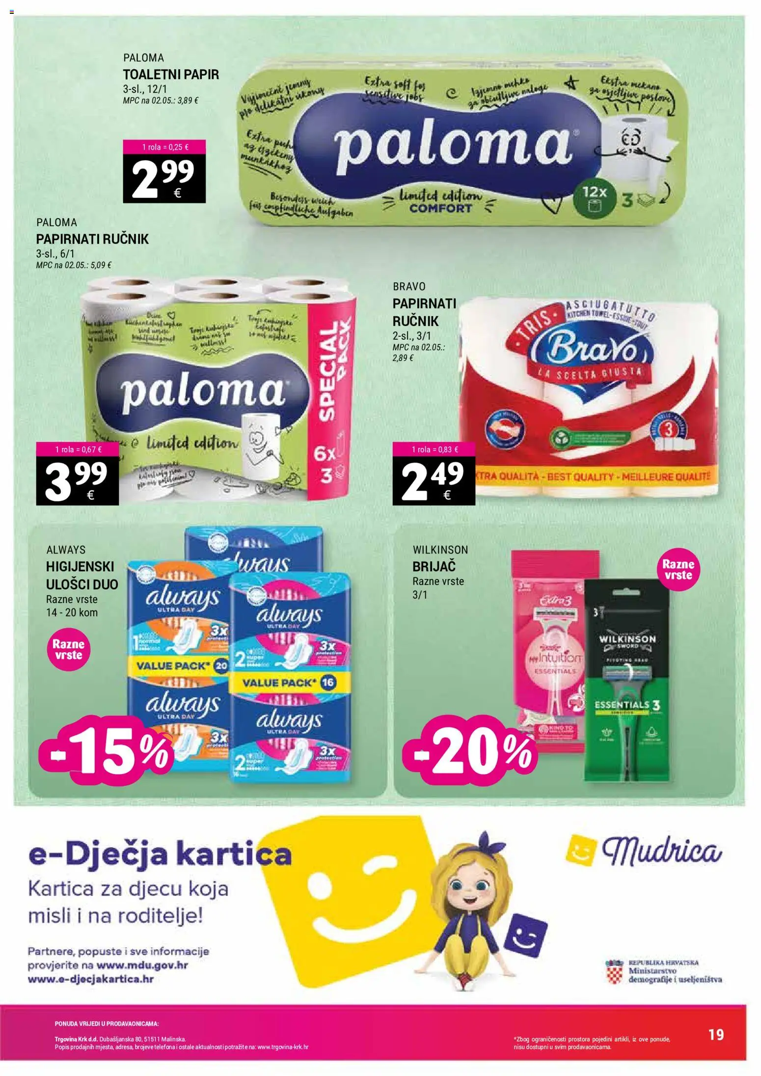 Trgovina Krk katalog | vrijedi od 16.06.2026 | Stranica: 19 | Proizvodi: Brijač, Ručnik, Toaletni papir
