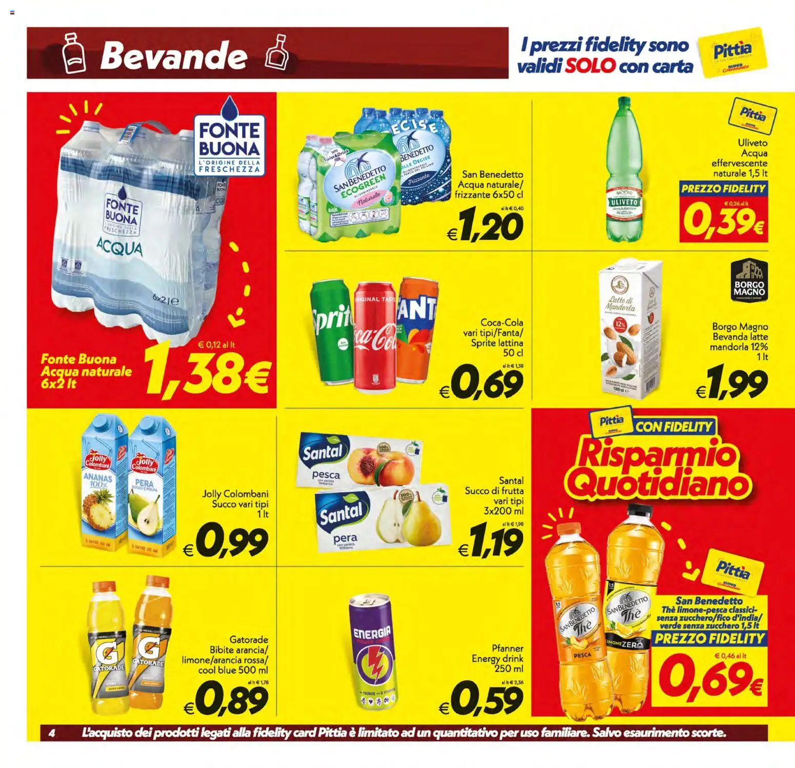 Volantino SuperConveniente del 21/08/2026 | Pagina: 4 | Prodotti: Succo, Bevande, Mandorla, Bibite