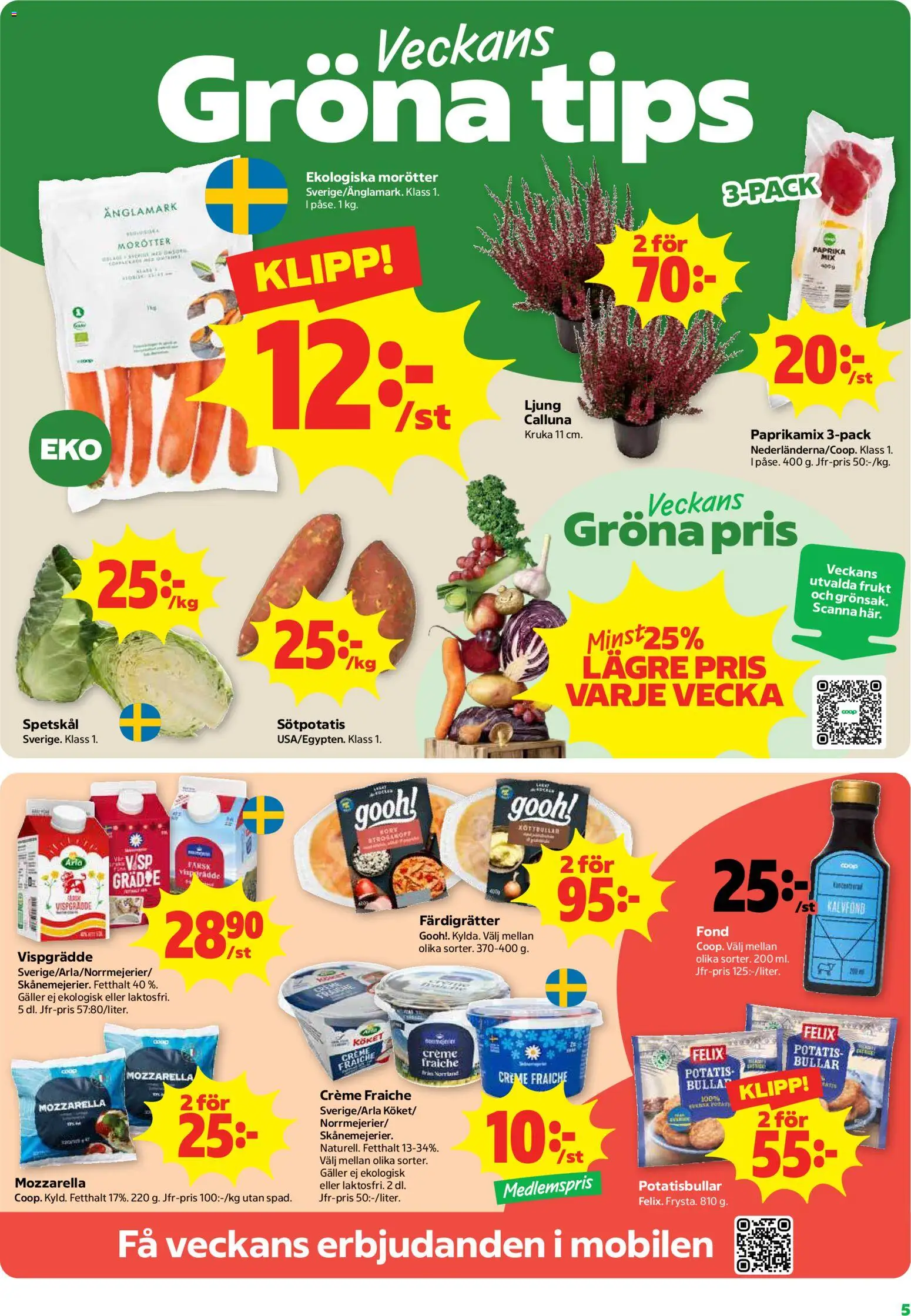 Coop Forum reklamblad aktuell från 07/09/2026 | Sida: 5 | Produkter: Färdigrätter, Frukt, Sötpotatis, Vispgrädde