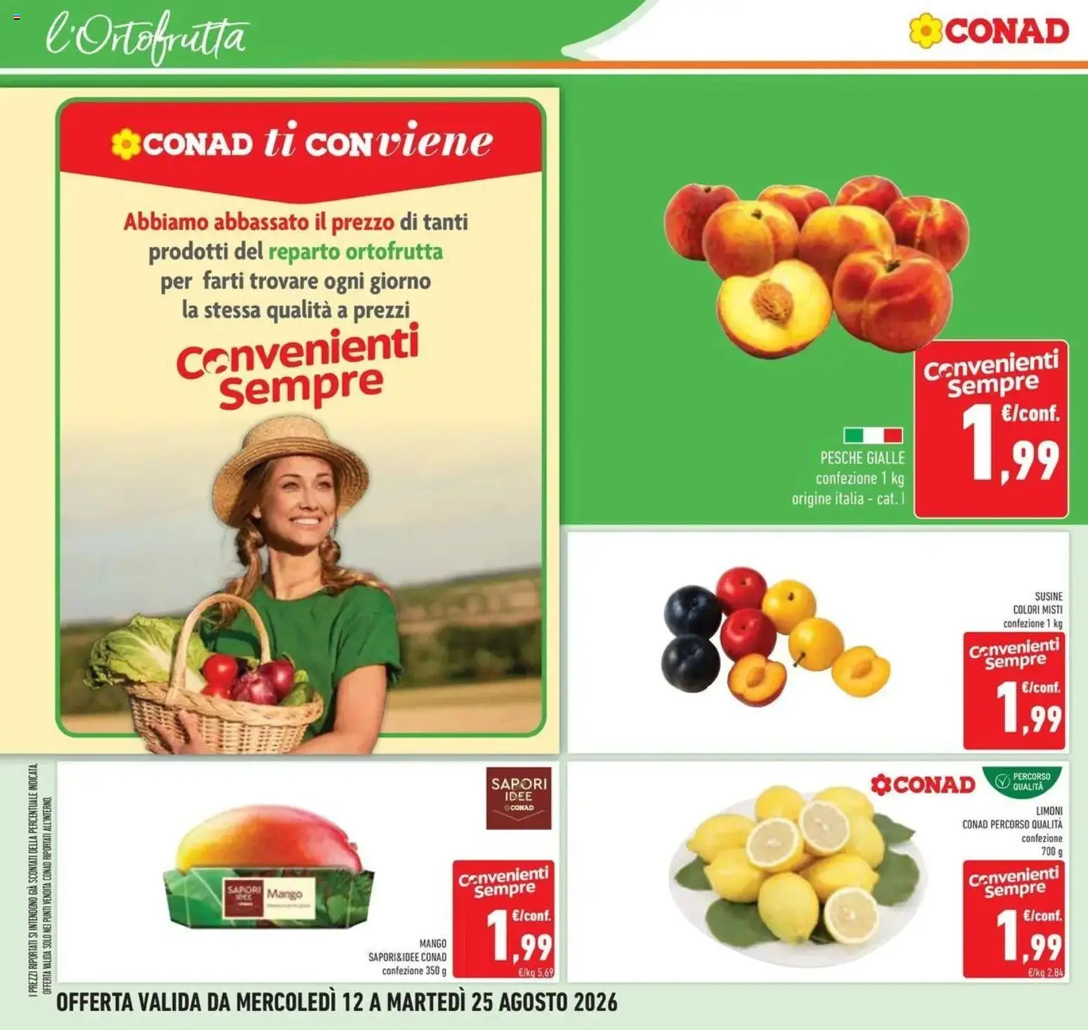 Volantino Conad dal 12/08/2026 > Anteprima | Pagina: 6 | Prodotti: Mango, Limoni, Susine, Pesche