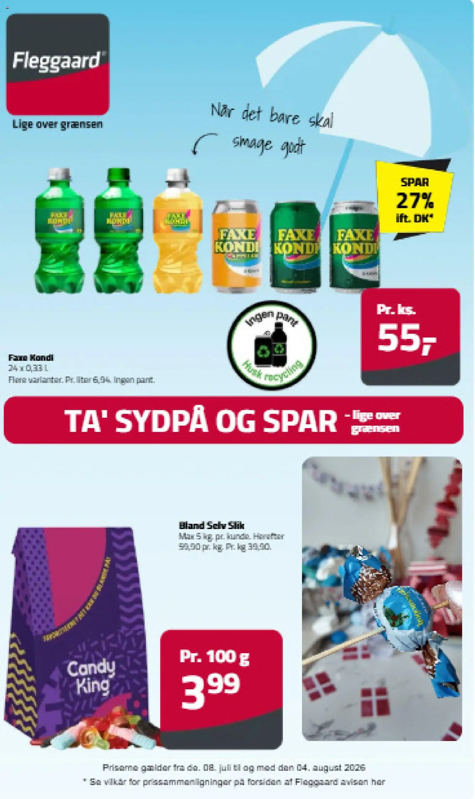 Fleggaard tilbudsavis – gyldig fra 08/07/2026 | Side: 1 | Produkter: Slik, Faxe Kondi