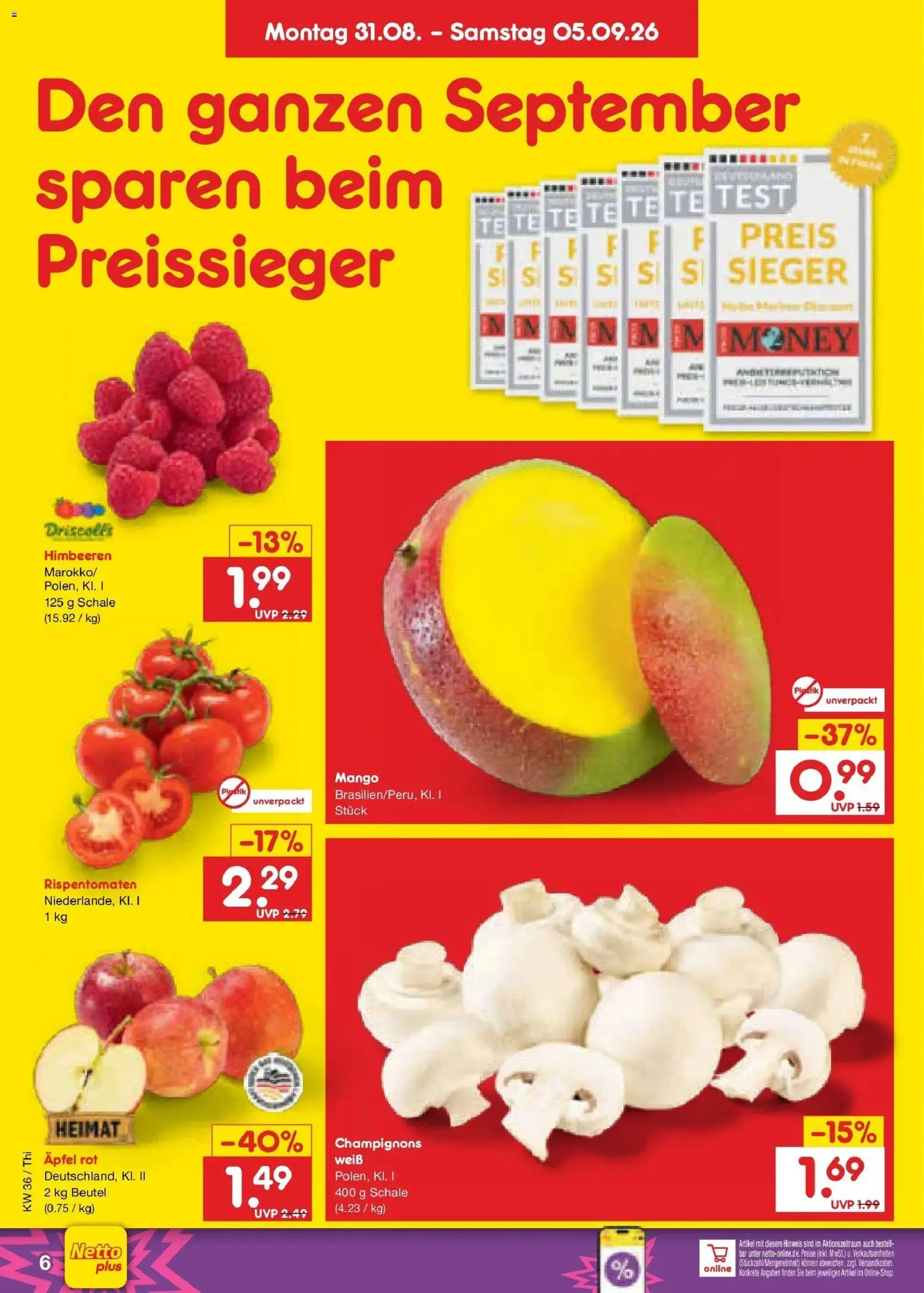 Netto Marken-Discount Prospekt Pirna (ab 31.08.2026) » Angebote | Seite: 8 | Produkte: Himbeeren, Äpfel, Champignons, Mango