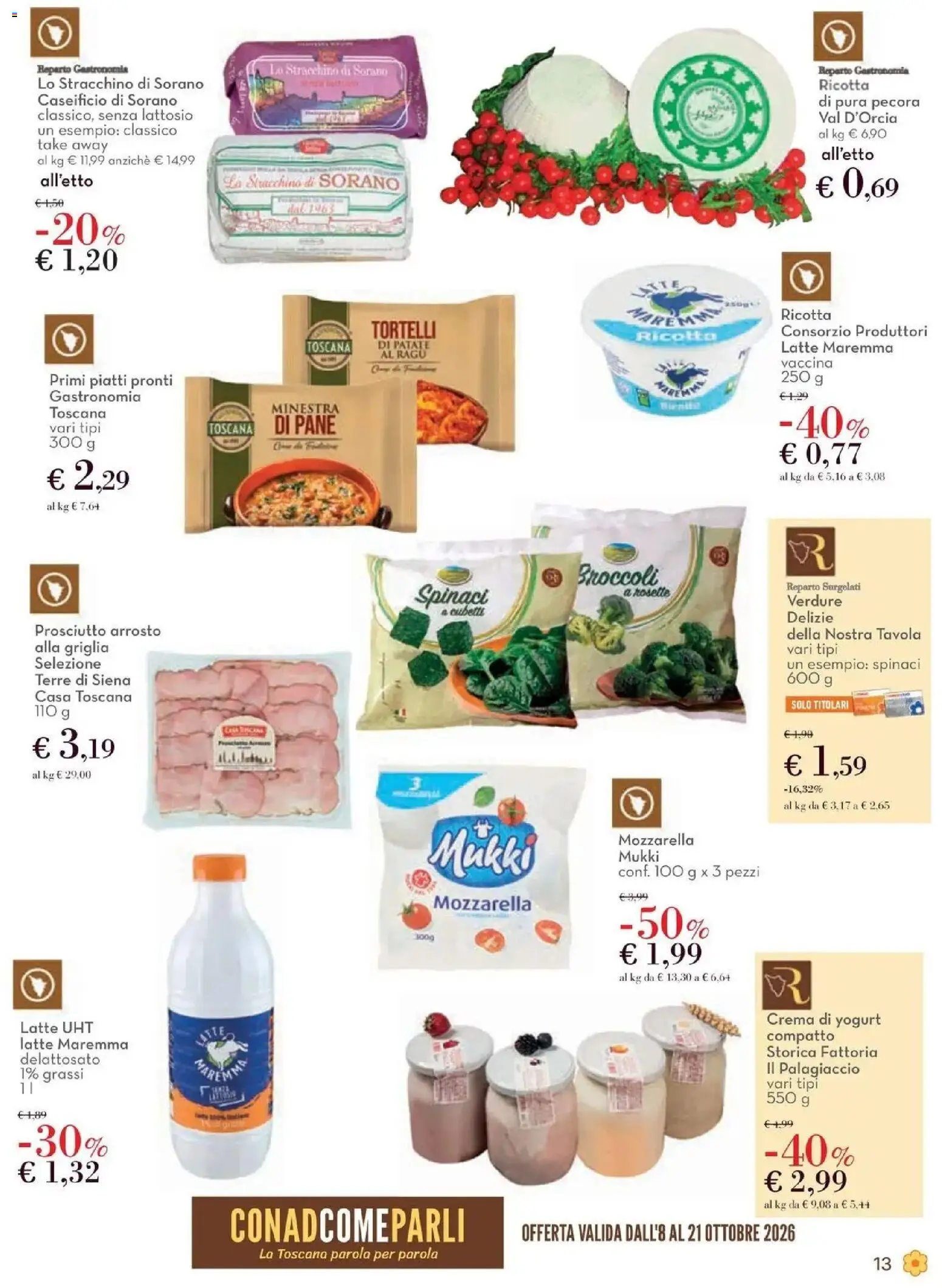 Anteprima volantino Conad dal 08/10/2026 prossima settimana | Pagina: 13 | Prodotti: Crema, Patate, Broccoli, Griglia