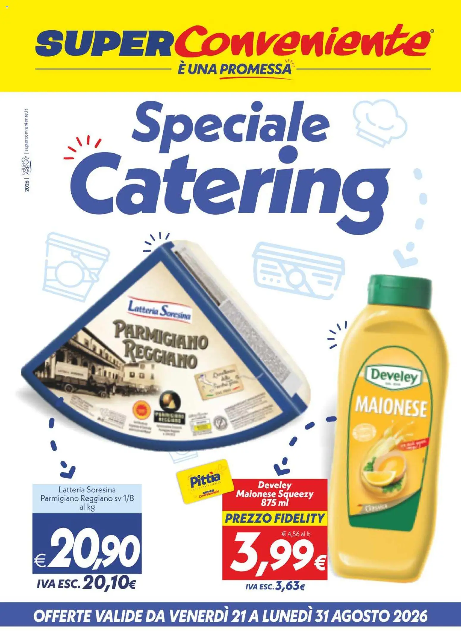 Volantino SuperConveniente del 21/08/2026 | Pagina: 1 | Prodotti: Maionese, Parmigiano reggiano, Parmigiano