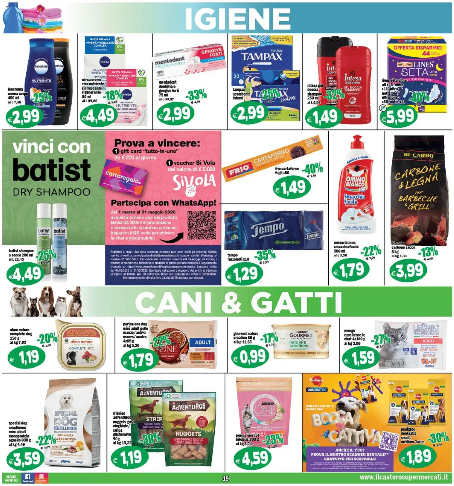 Volantino Il Castoro del 29.04.2026 | Pagina: 19 | Prodotti: Shampoo, Dentifricio, Fazzoletti, Nuggets