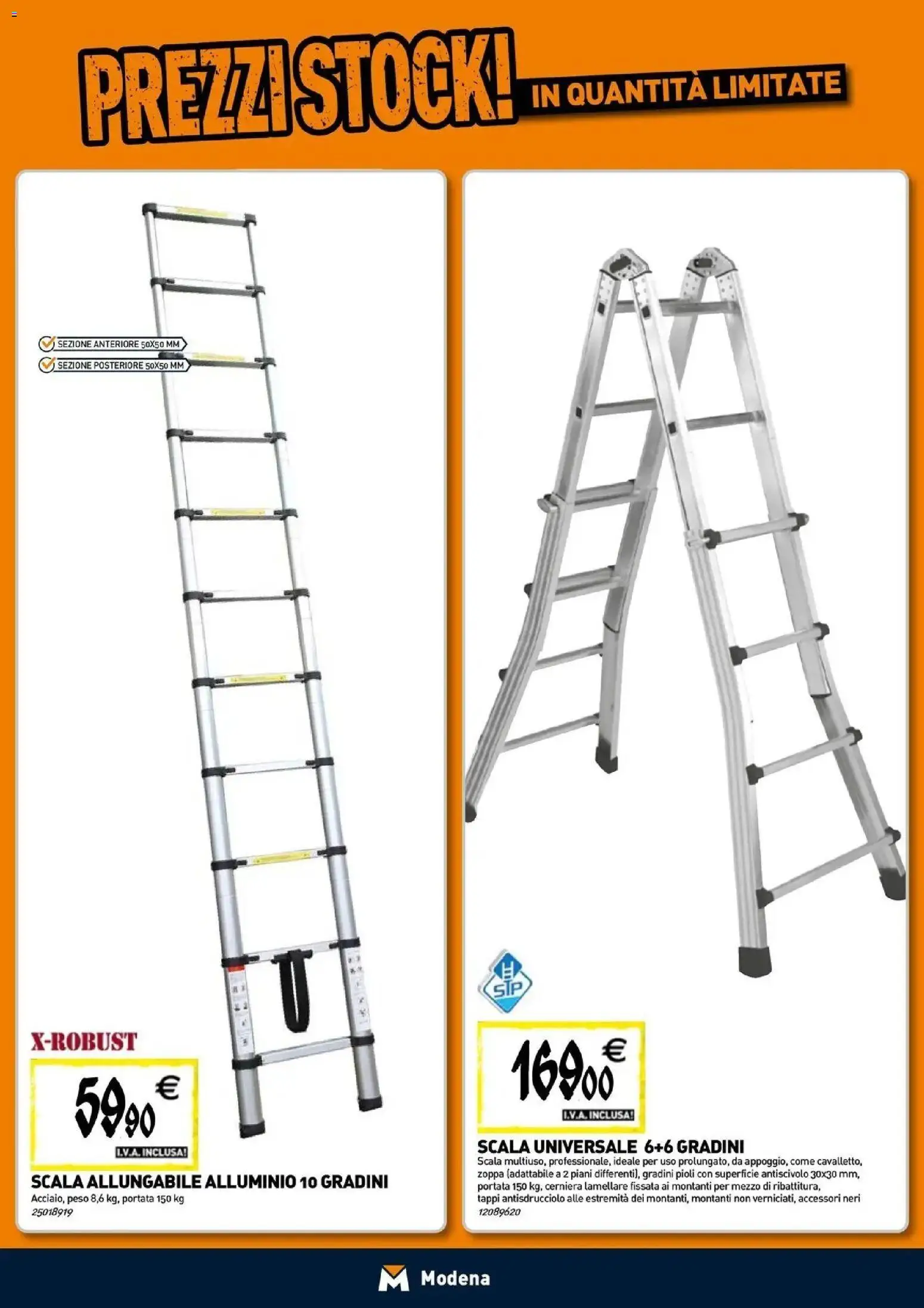 Nuovo TECNOMAT - Straordinari prezzi stock! dal 24/09/2026 > offerte anteprima 🛍️ | Pagina: 16 | Prodotti: Scala, Alluminio