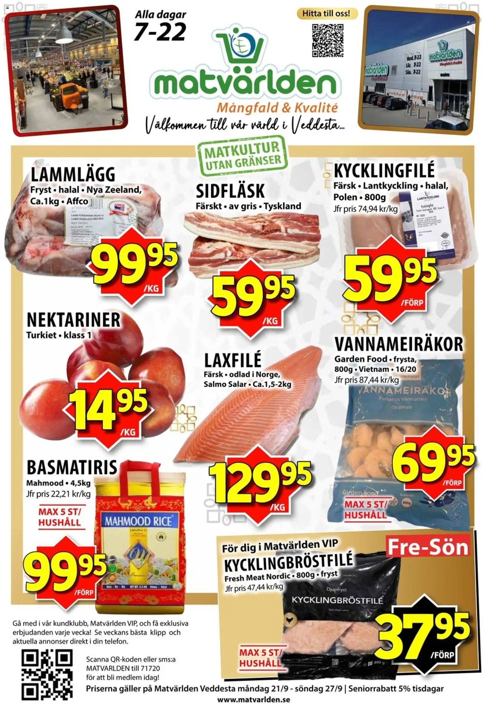 Matvärlden reklamblad aktuell från 21/09/2026 | Sida: 1 | Produkter: Kycklingfile, Galler, Basmatiris, Nektariner