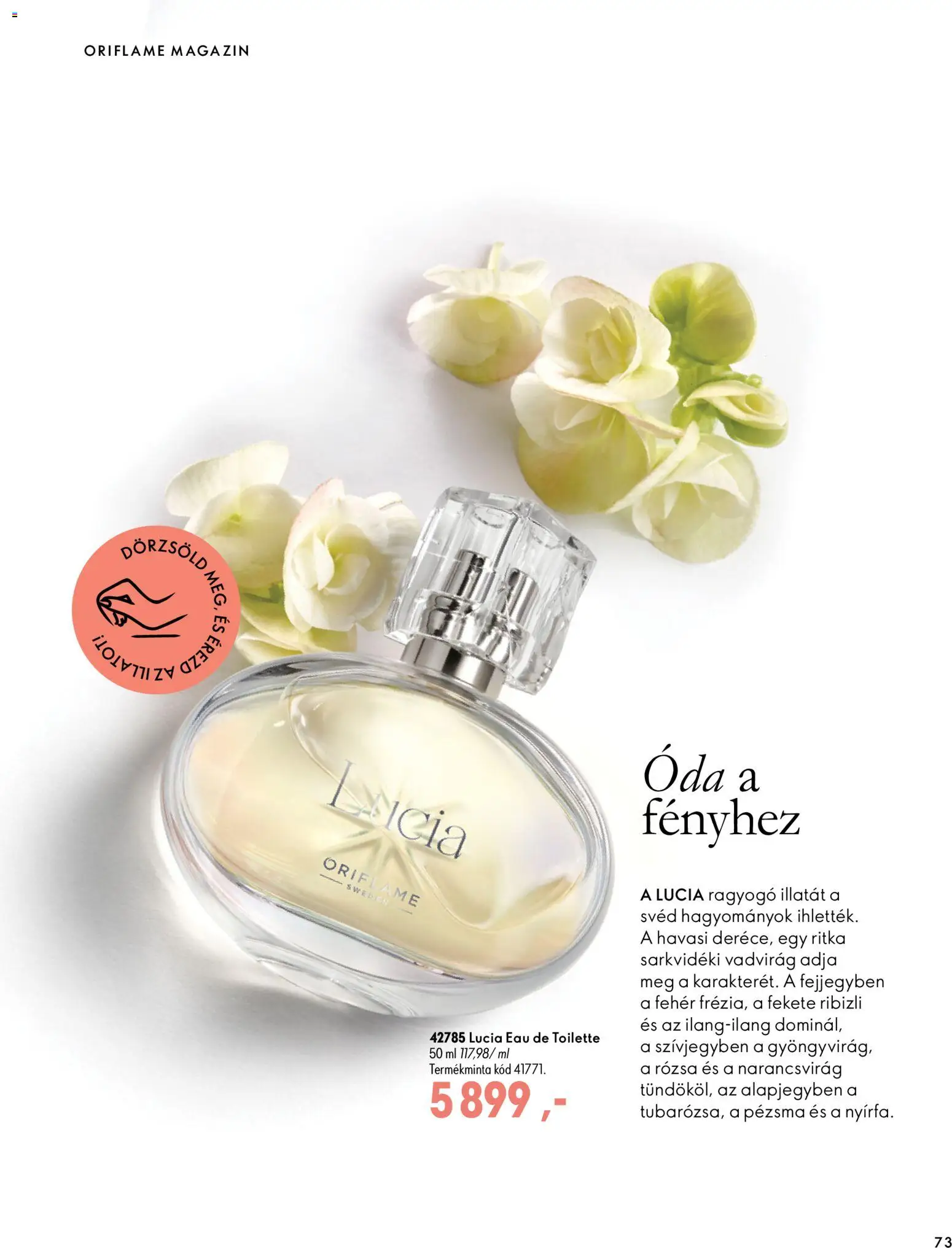 Oriflame akciós ujság - amely érvényes a következő dátumtól: 2026.09.30. | Oldal: 73 | Termékek: Magazin