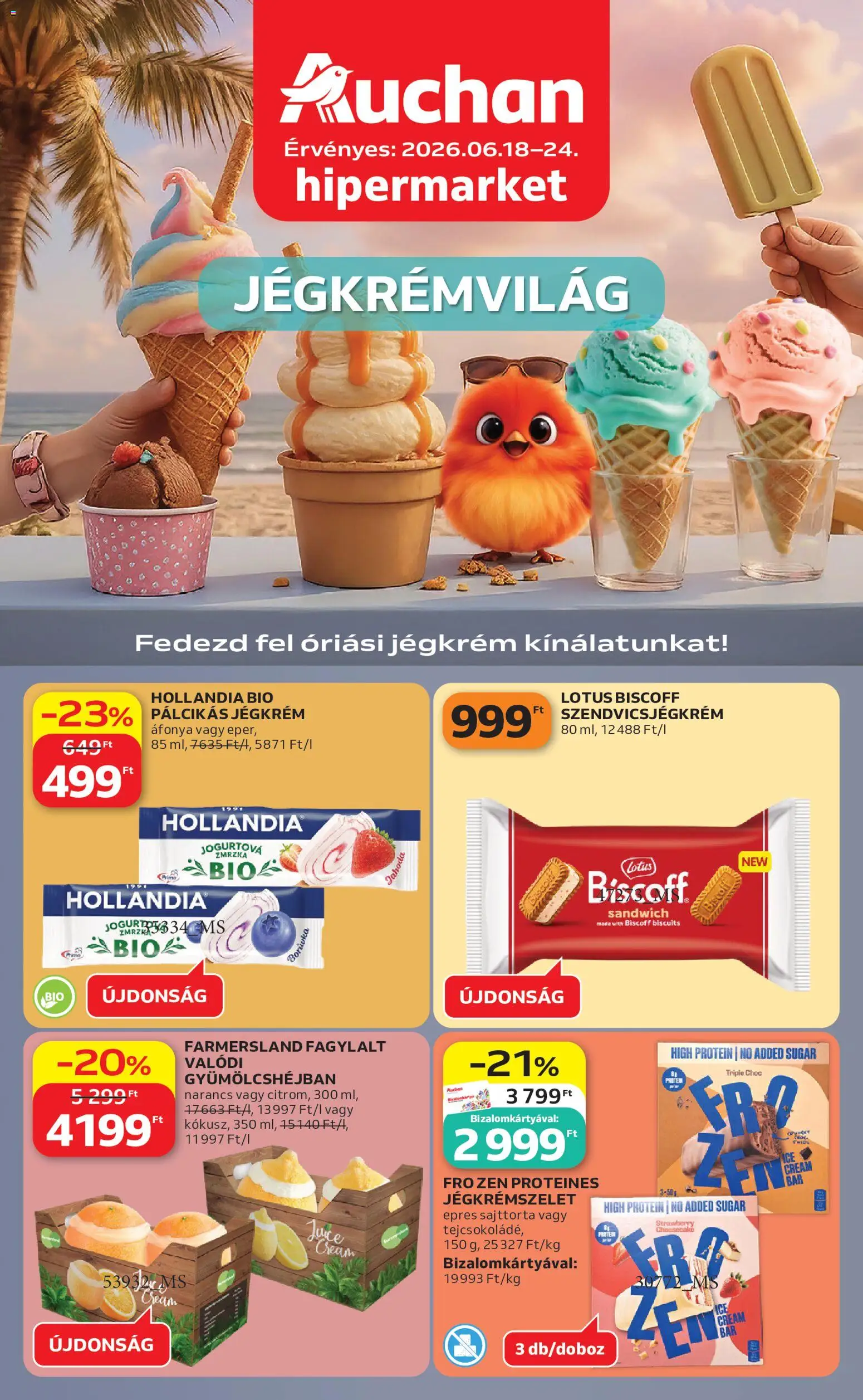 Auchan akciós ujság - amely érvényes a következő dátumtól: 18.06.2026 | Oldal: 1 | Termékek: Áfonya, Fagylalt, Protein, Pálcikás jégkrém